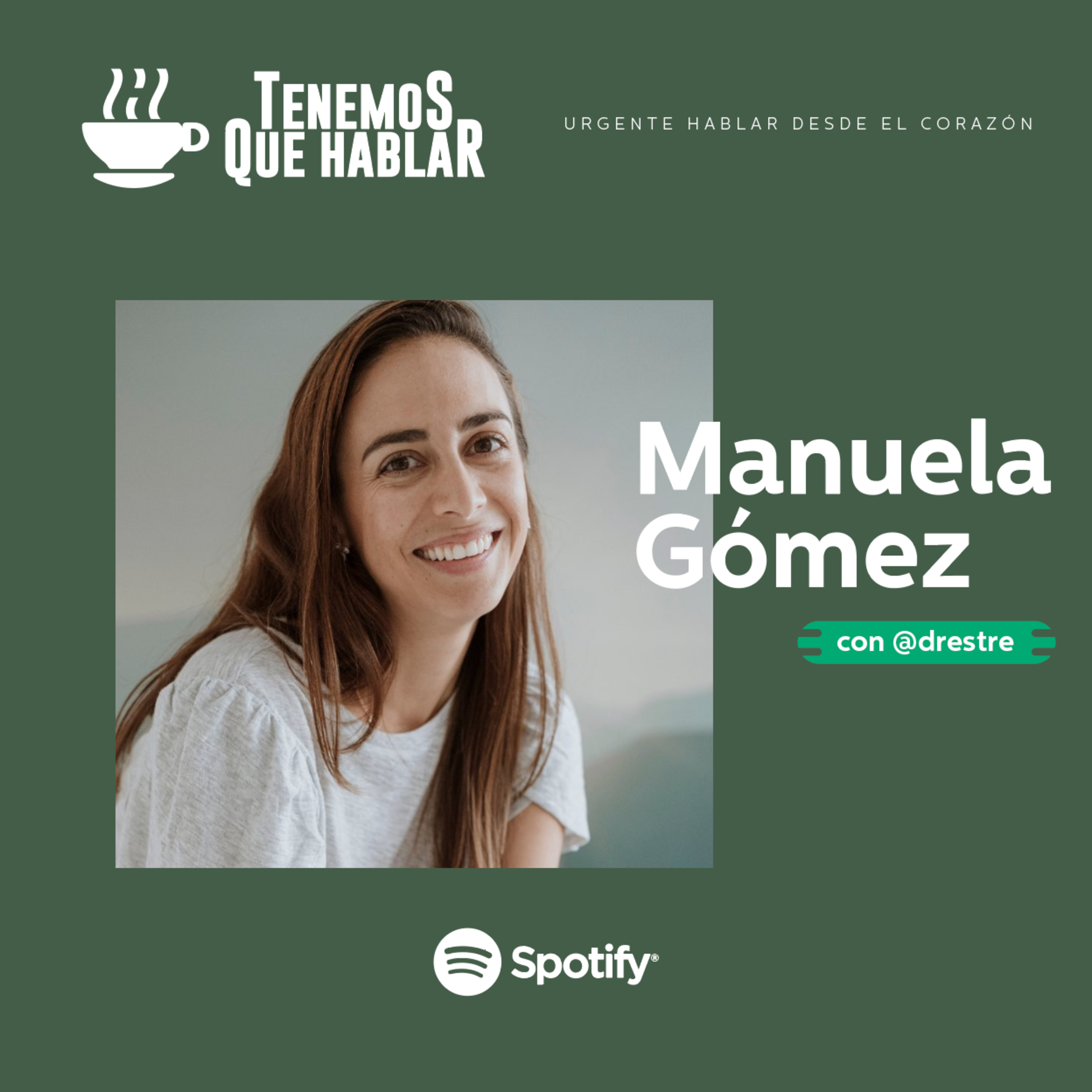 7. Manuela Gómez - Bendito el bien detrás del aparente mal episode artwork