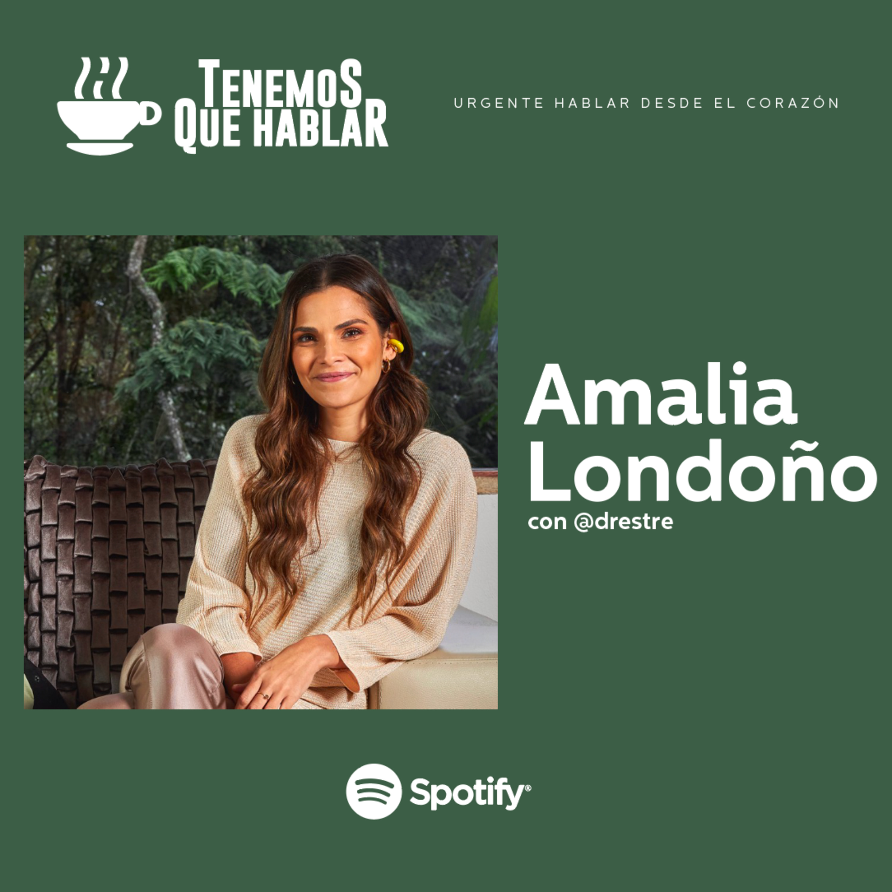 25. Amalia Londoño - Ser mamá y la idea de familia episode artwork