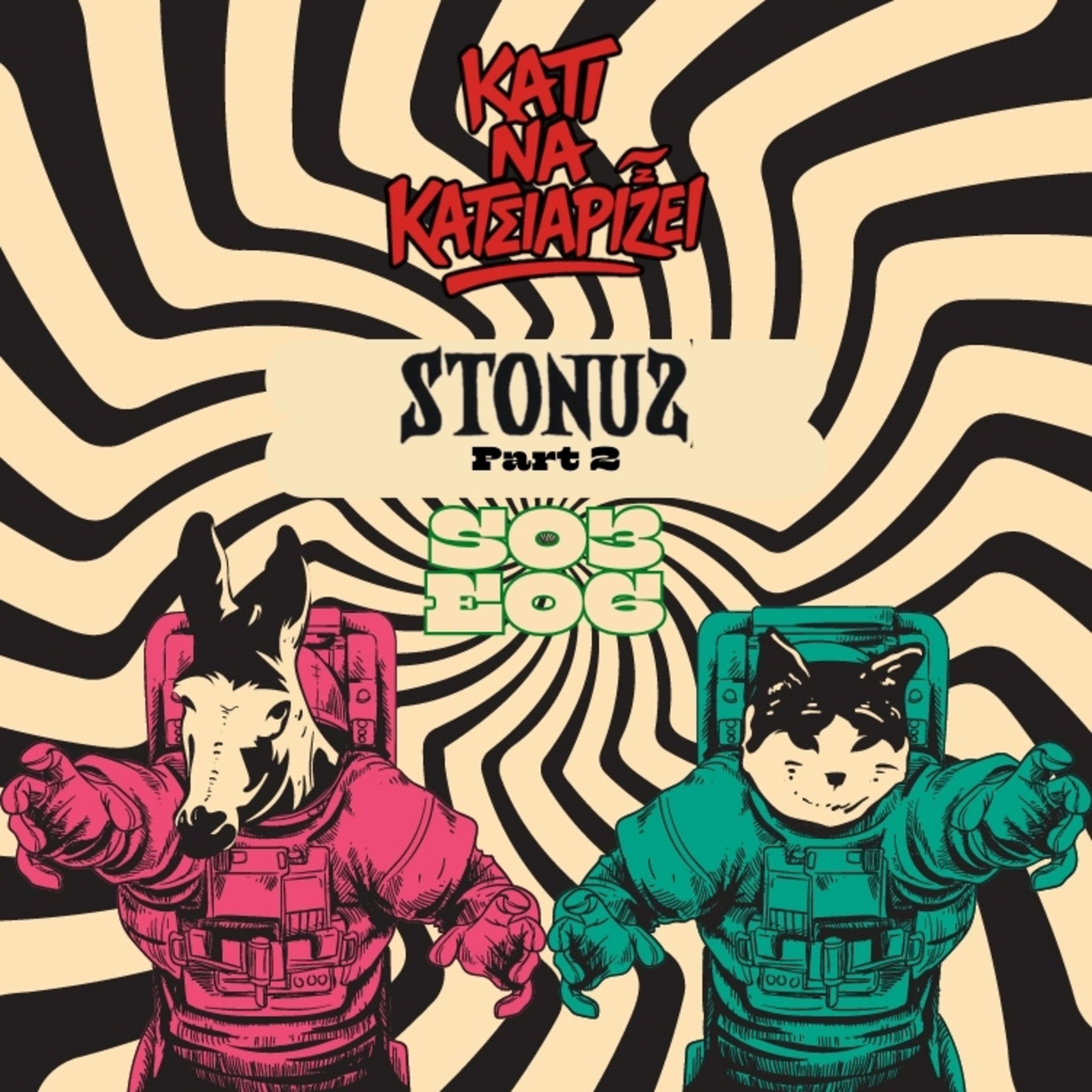 S03 E06 {PART 2}: "Stoner band, rock tours, new album "Space to Dive" | Stonus band