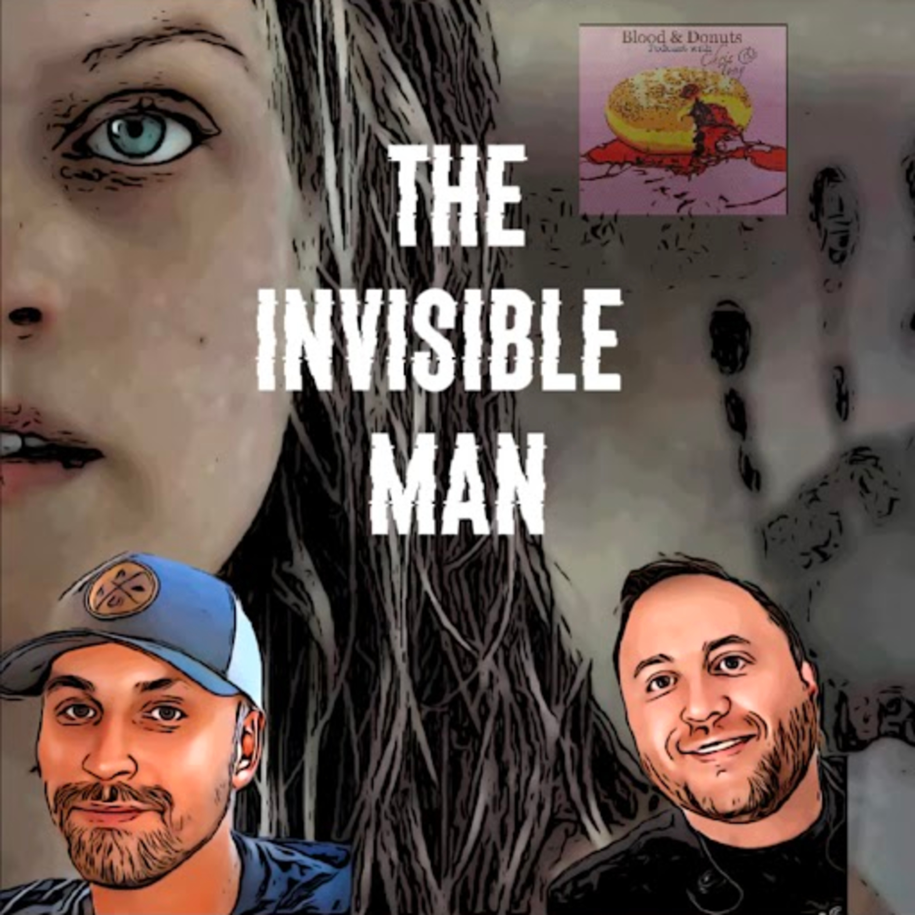Episode 19 - The Invisible Man (2020) - Movie Review episode artwork