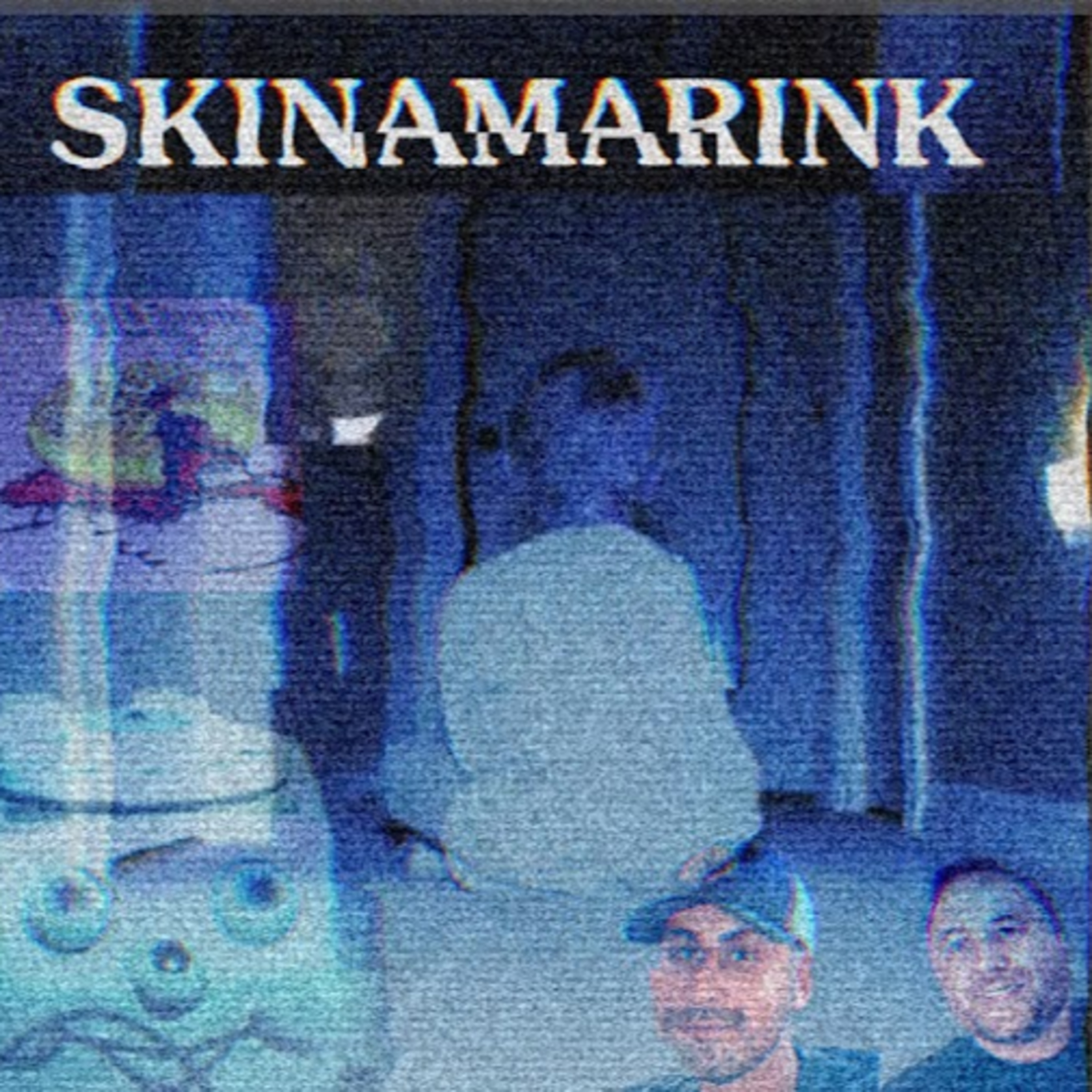 Episode 31 - Skinamarink (2022) - Movie Review episode artwork