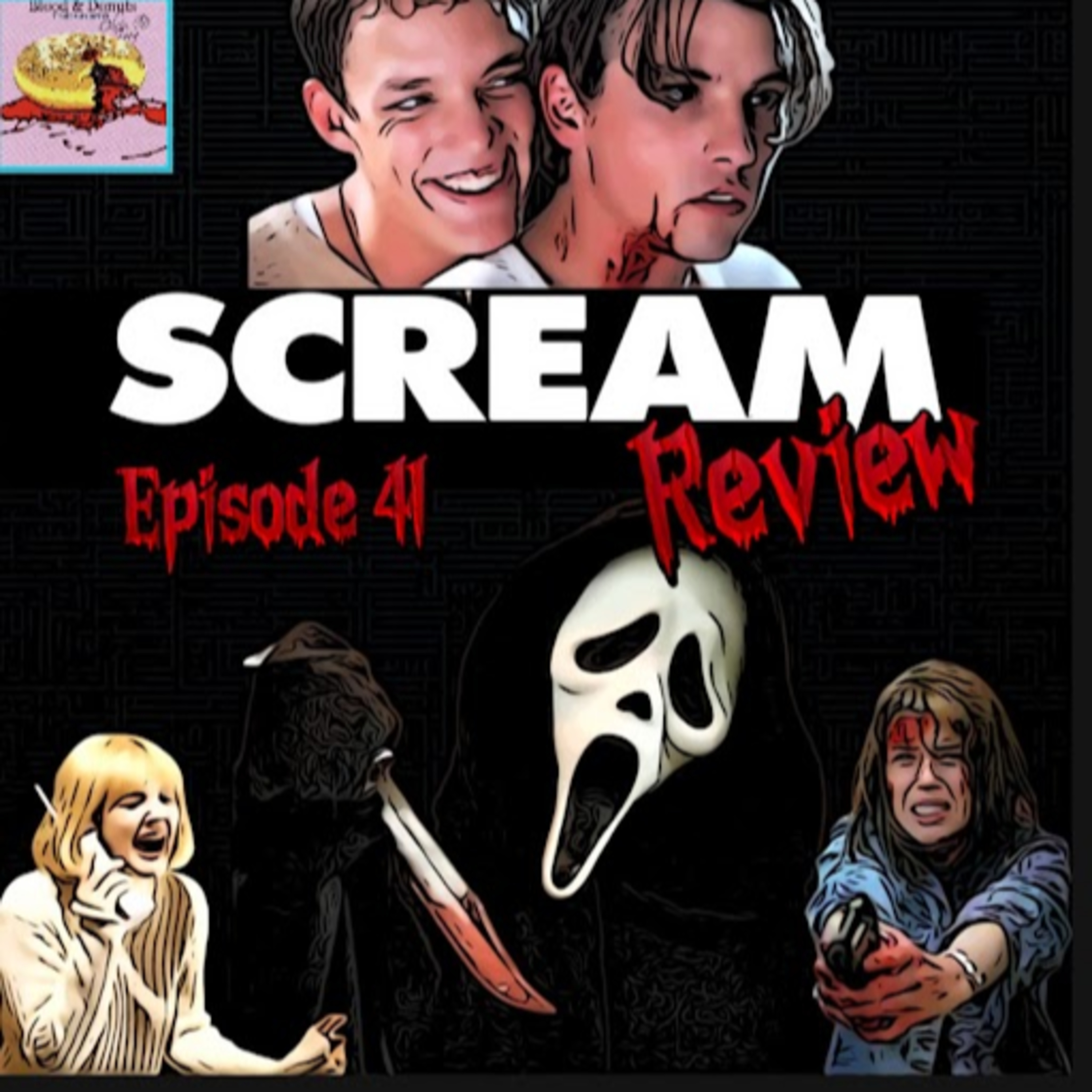 Episode 41 - Scream (1996) - Movie Review episode artwork