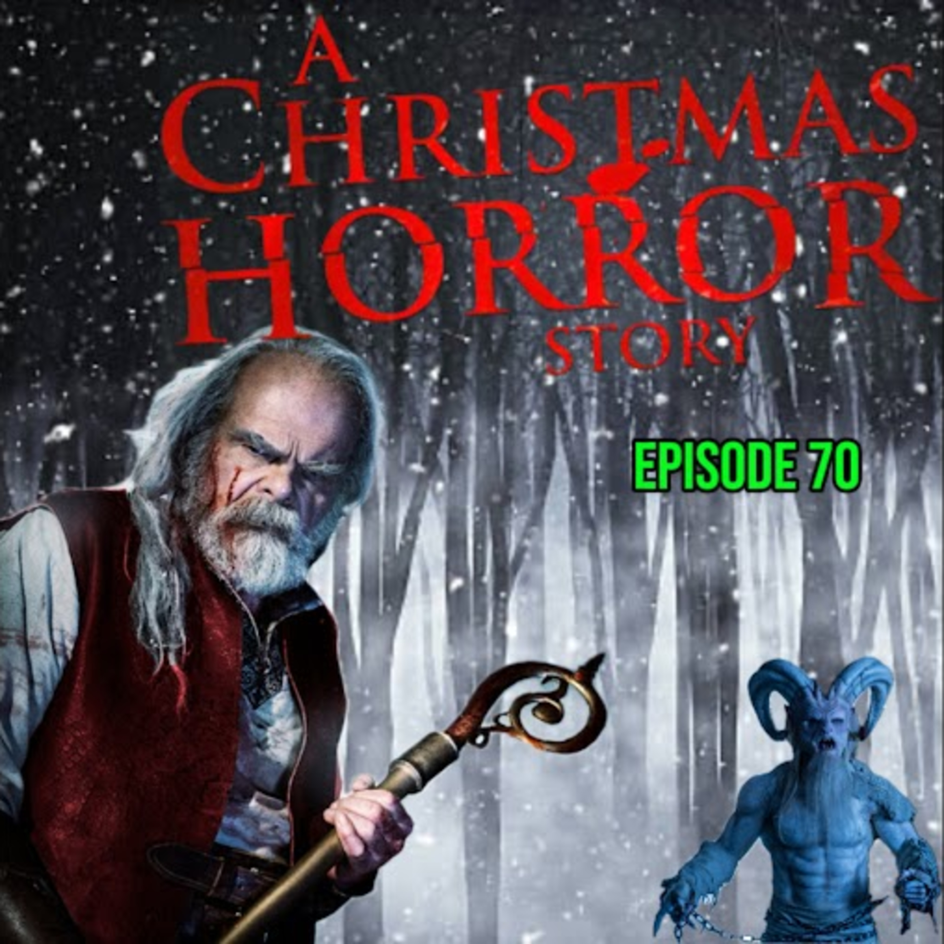 Episode 70 - A Christmas Horror Story (2015) - Movie Review episode artwork