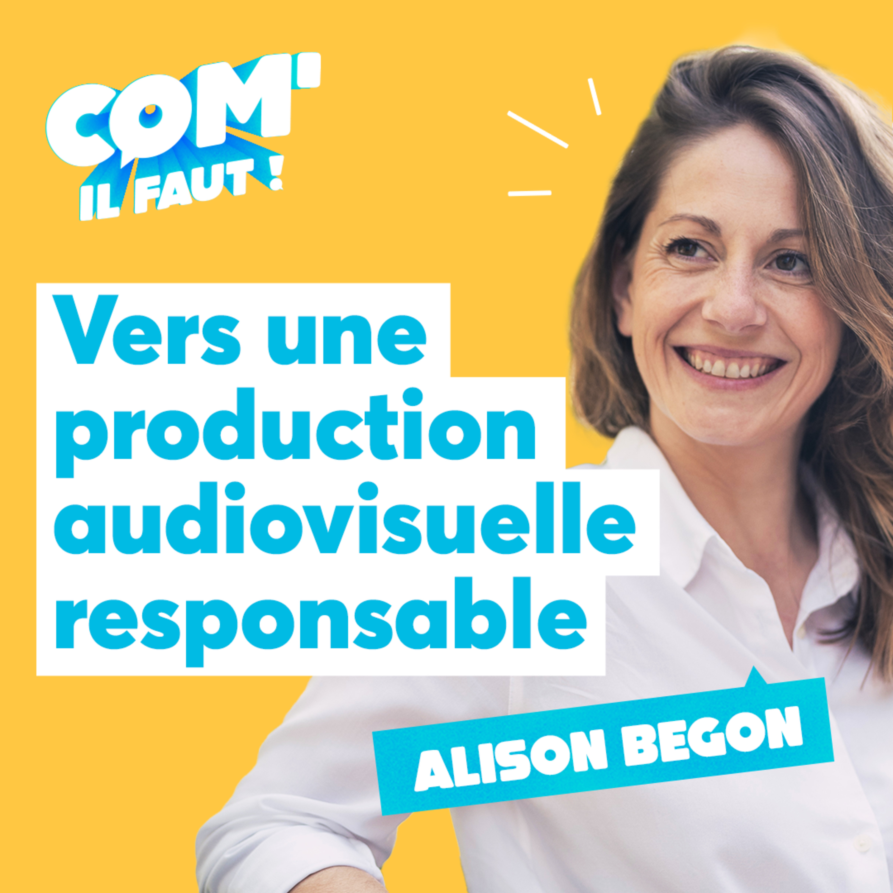 01. Vers une production audiovisuelle responsable - Alison Begon episode artwork