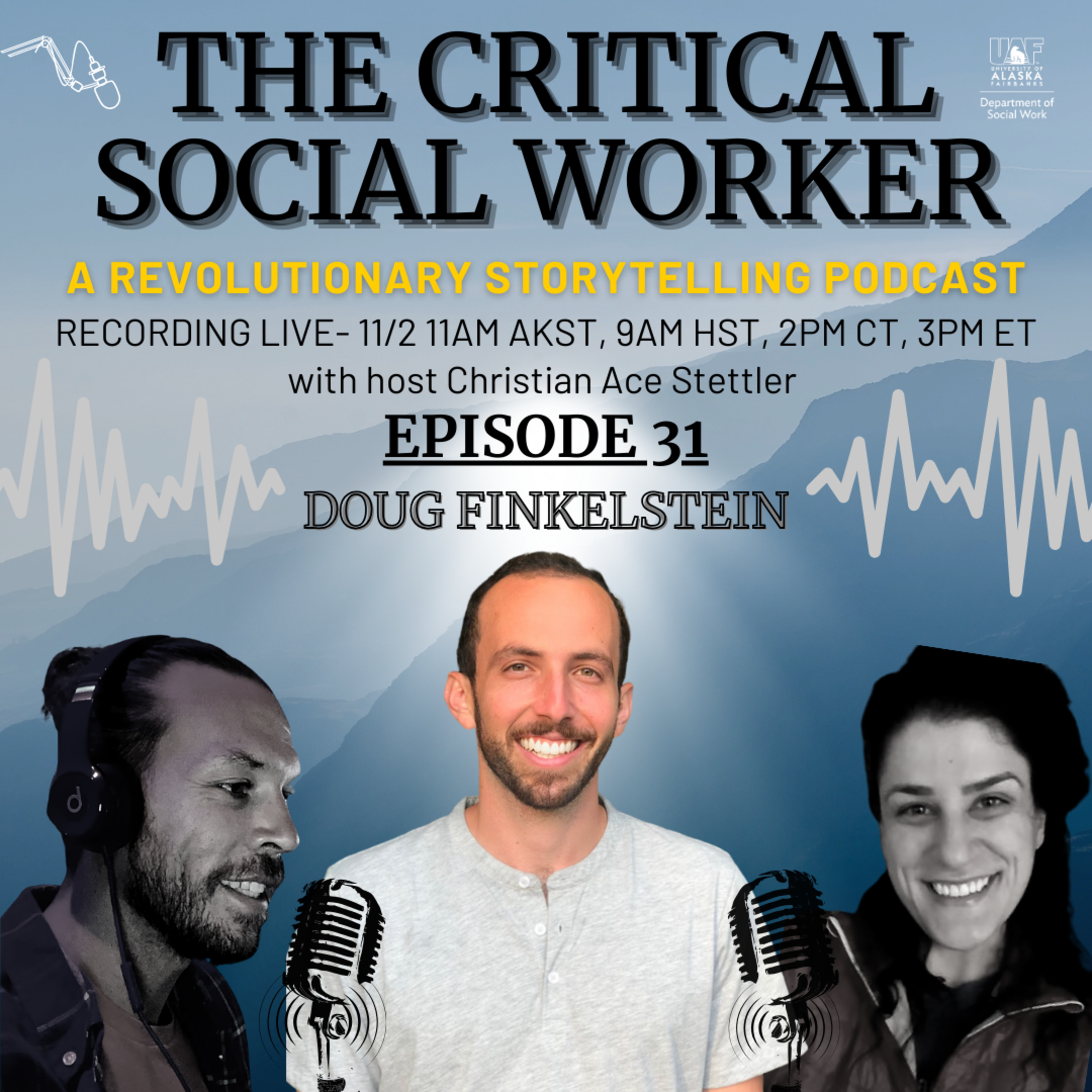 The Critical Social Worker: A Revolutionary Storytelling Podcast