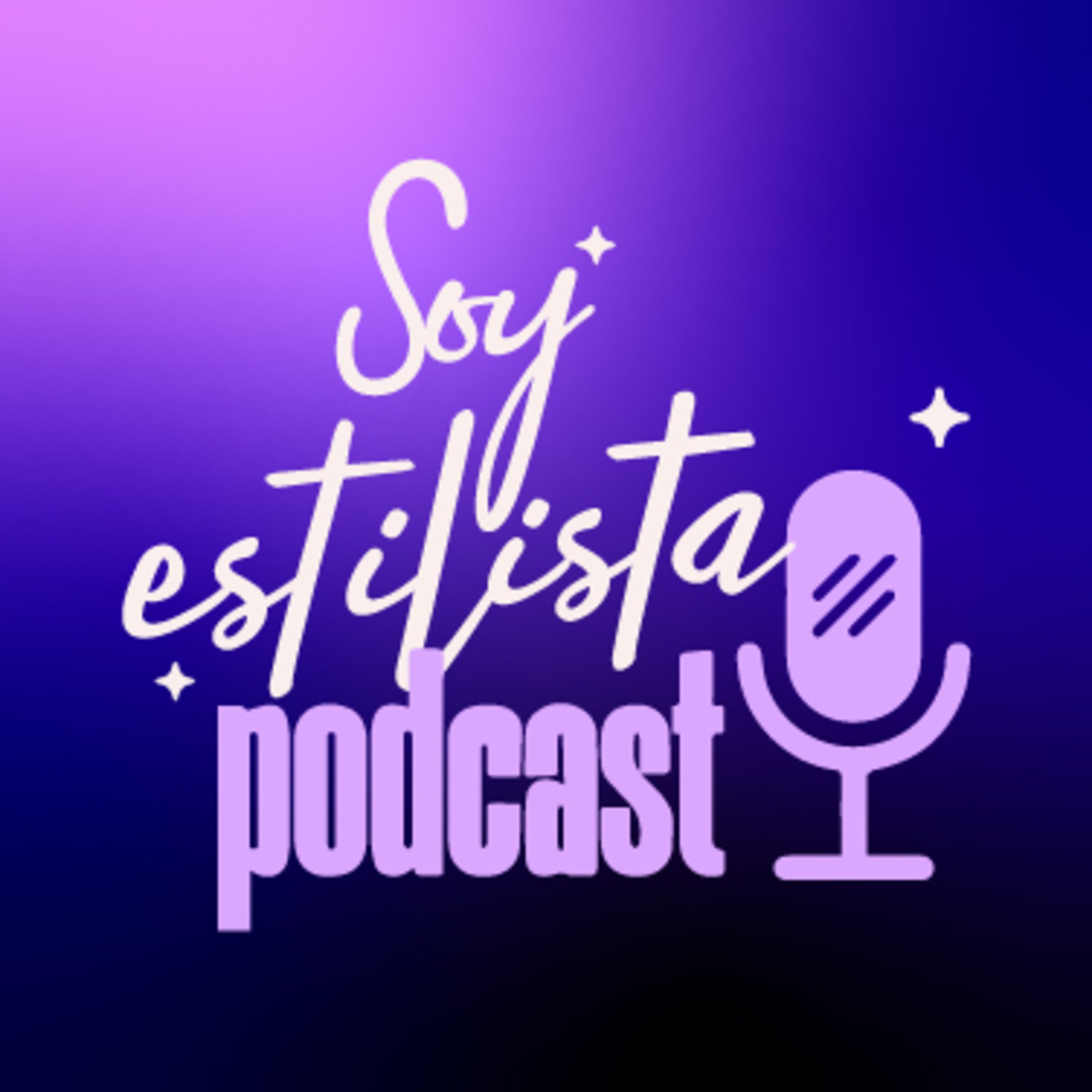 Soy Estilista Podcast