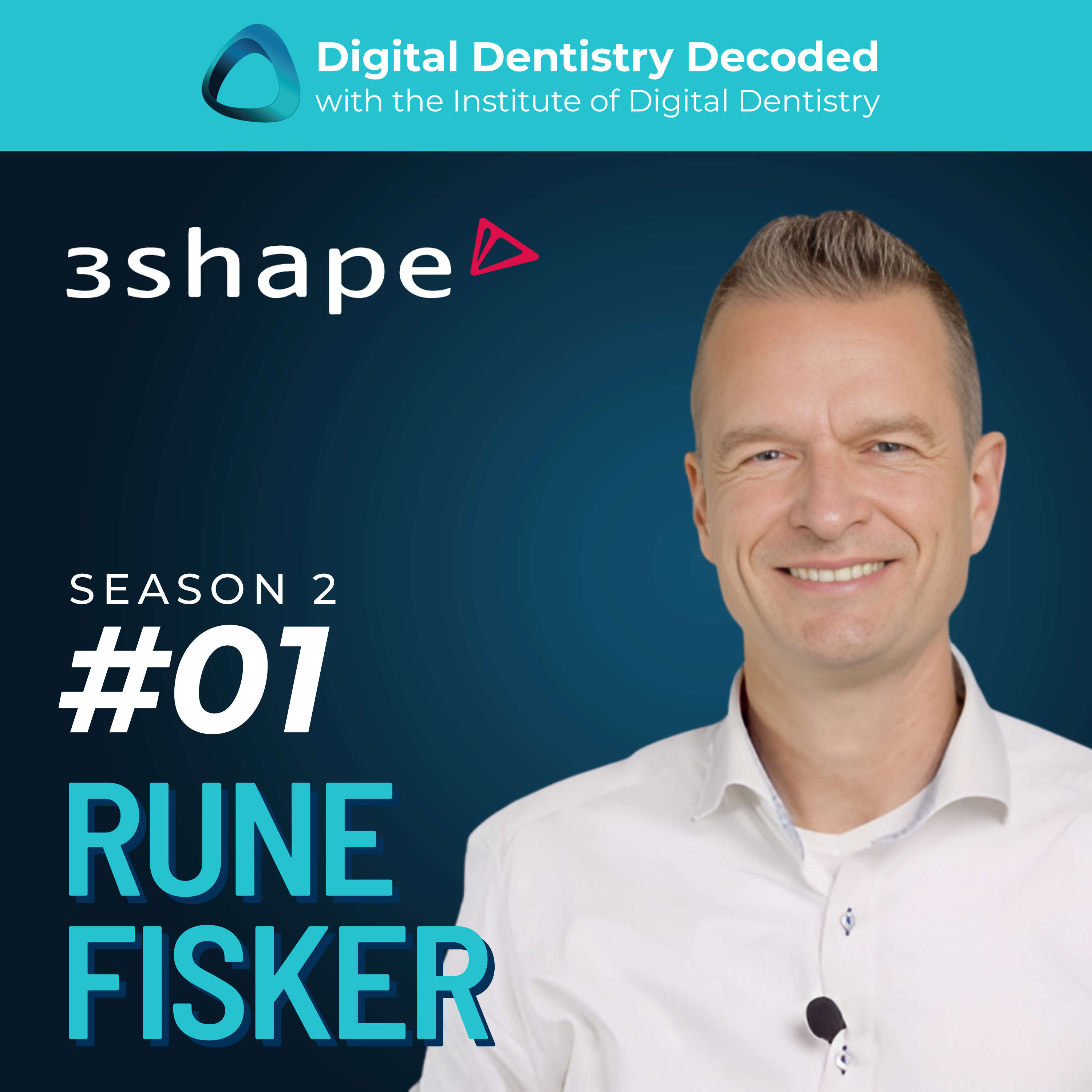 AI, Cloud, and 3D Printing with 3Shape's Rune Fisker