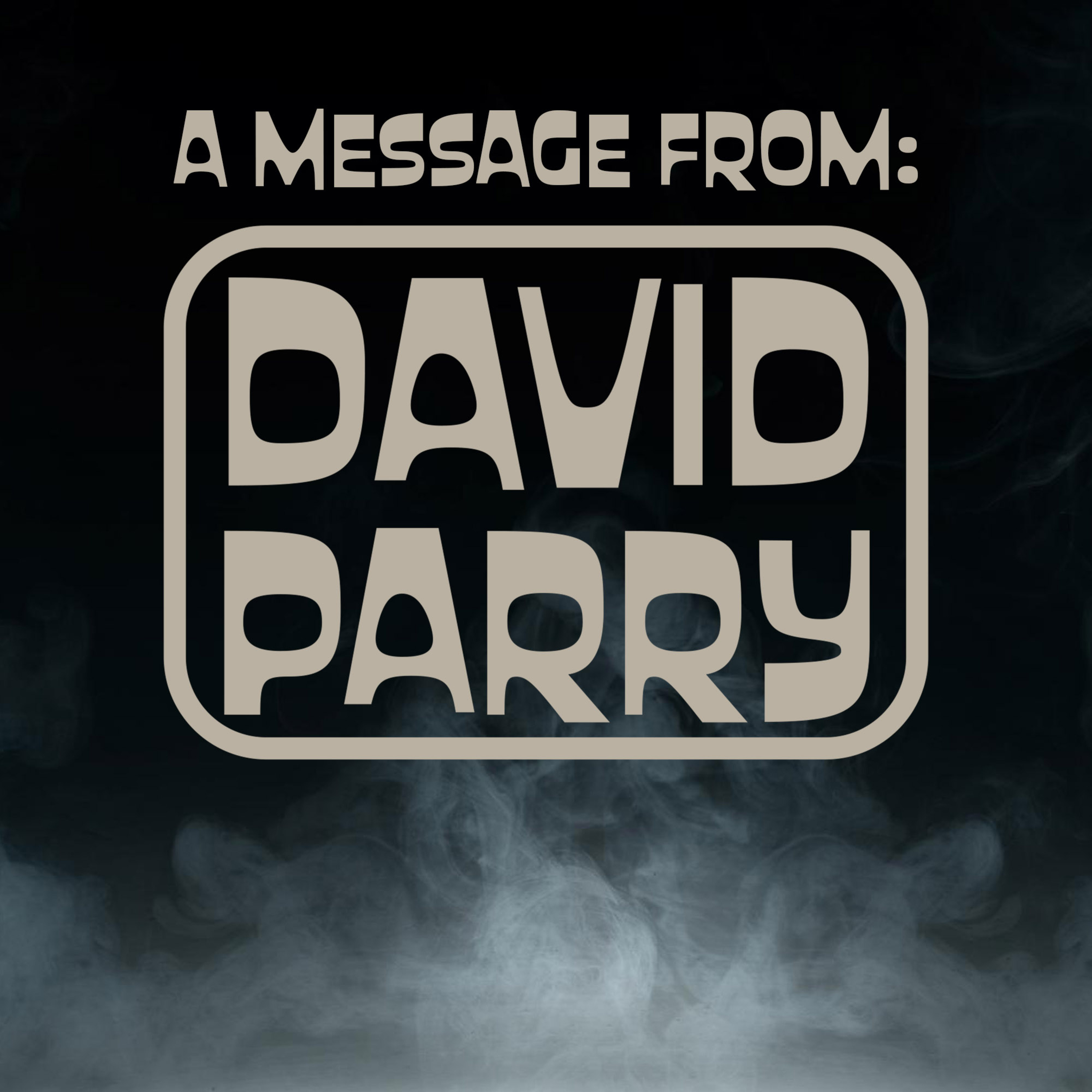 BLESSED: More Than A #Hashtag - David Parry episode artwork