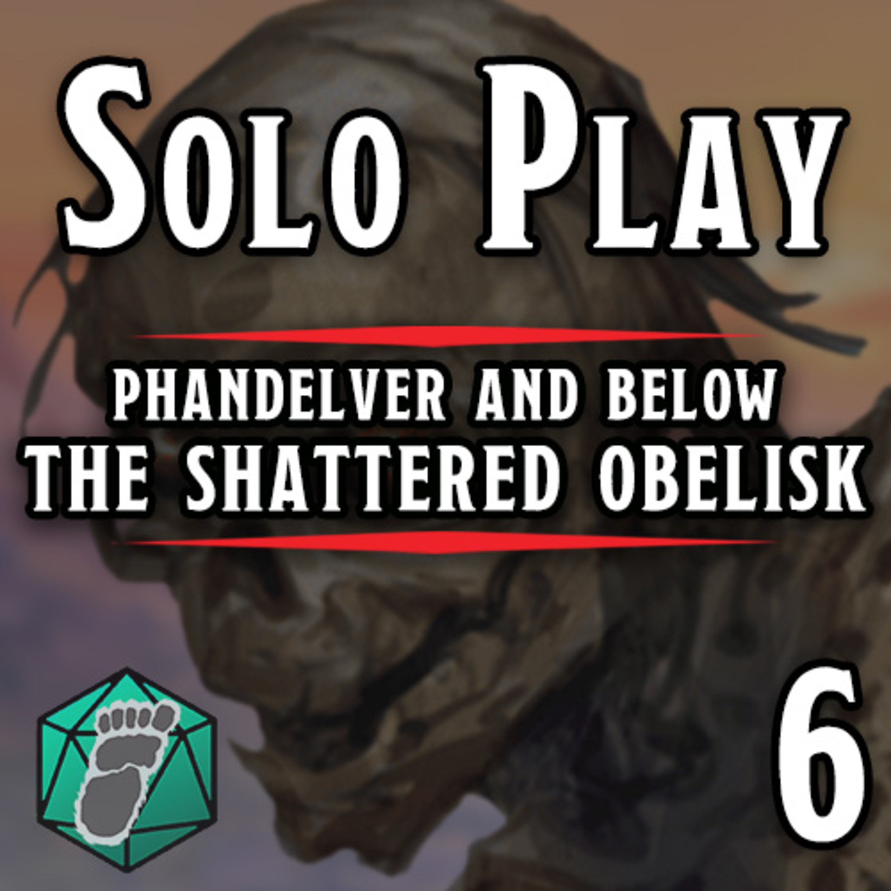 Redbrand Hideout - A Narrated Tale of Phandelver and Below: The Shattered Obelisk - Episode 6