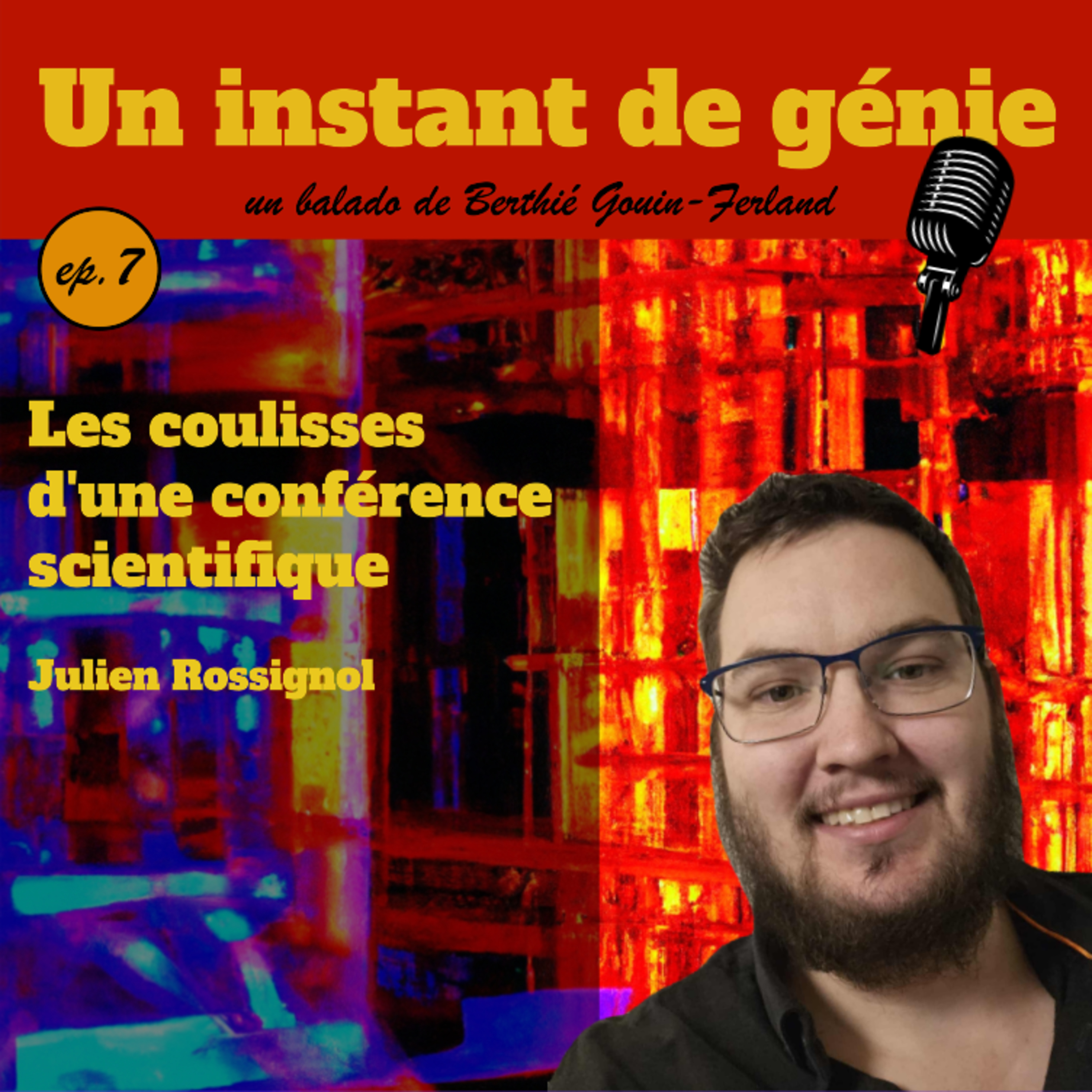 Les coulisses d'une conférence scientifique episode artwork