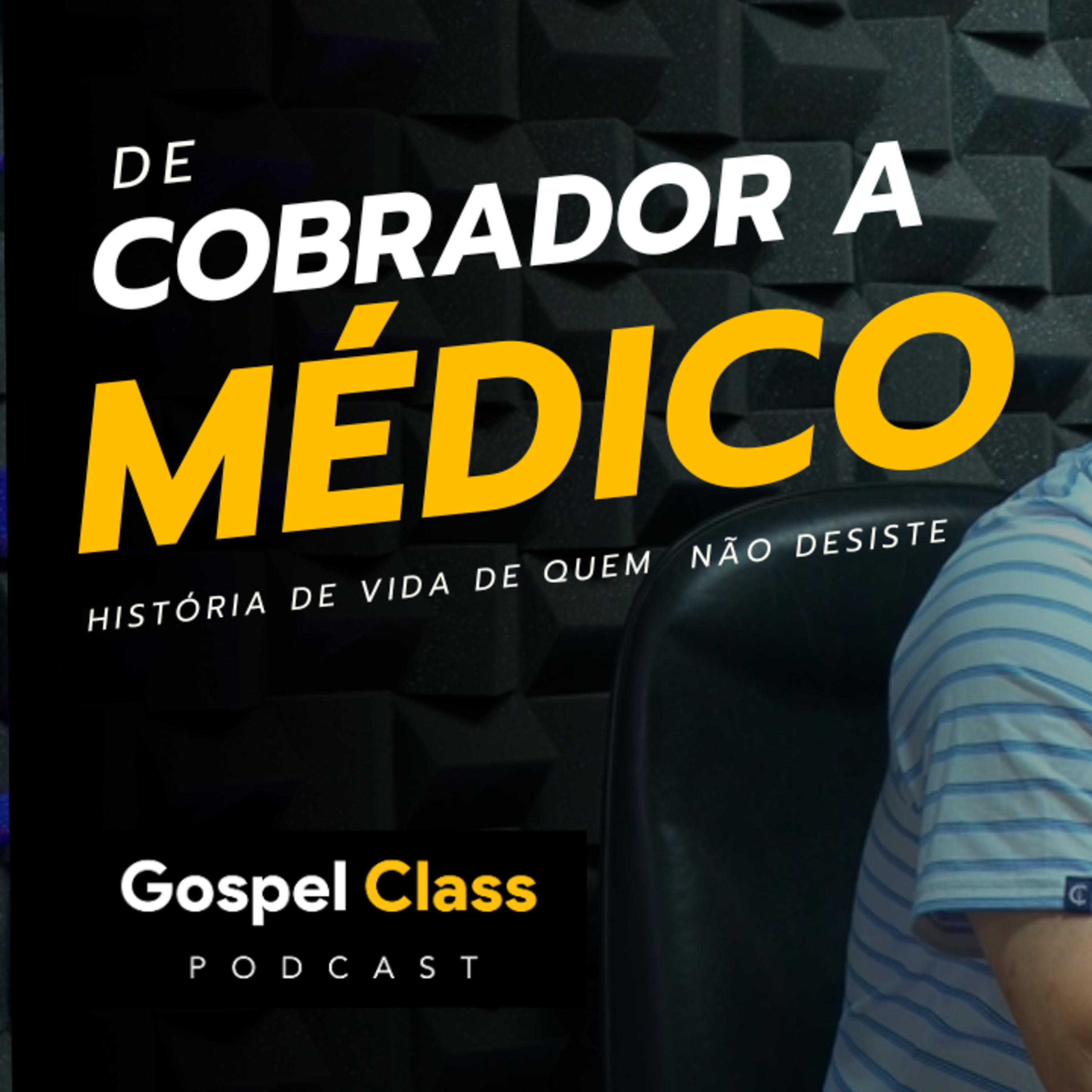 Prospera 16 | Você Consegue Acreditar que um Cobrador se Tornou Médico? episode artwork
