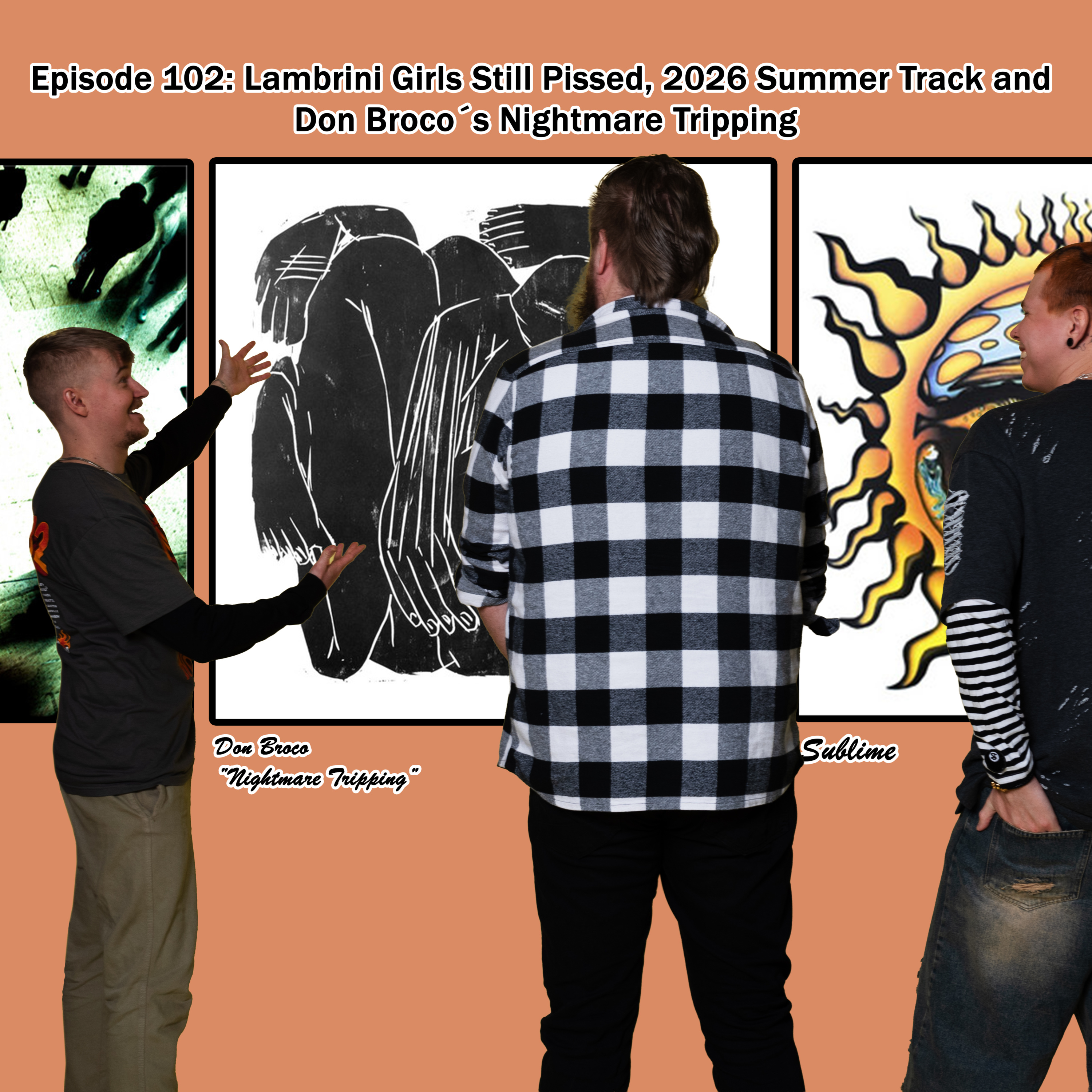 Episode 102: Lambrini Girls Still Pissed, 2026 Summer Track and Don Broco´s Nightmare Tripping episode artwork