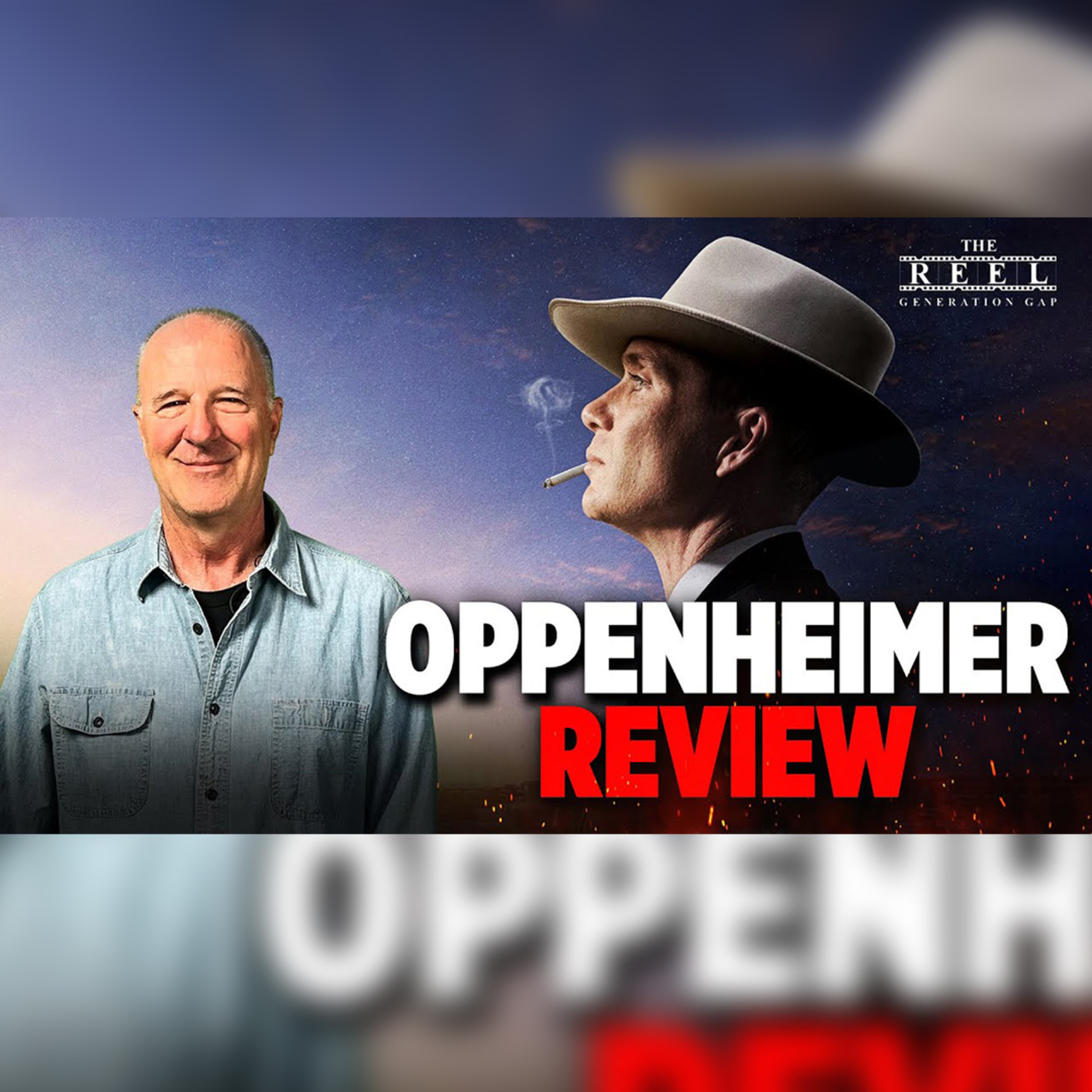 Is 'Oppenheimer' the best Christopher Nolan movie? | The Reel Generation Gap episode artwork
