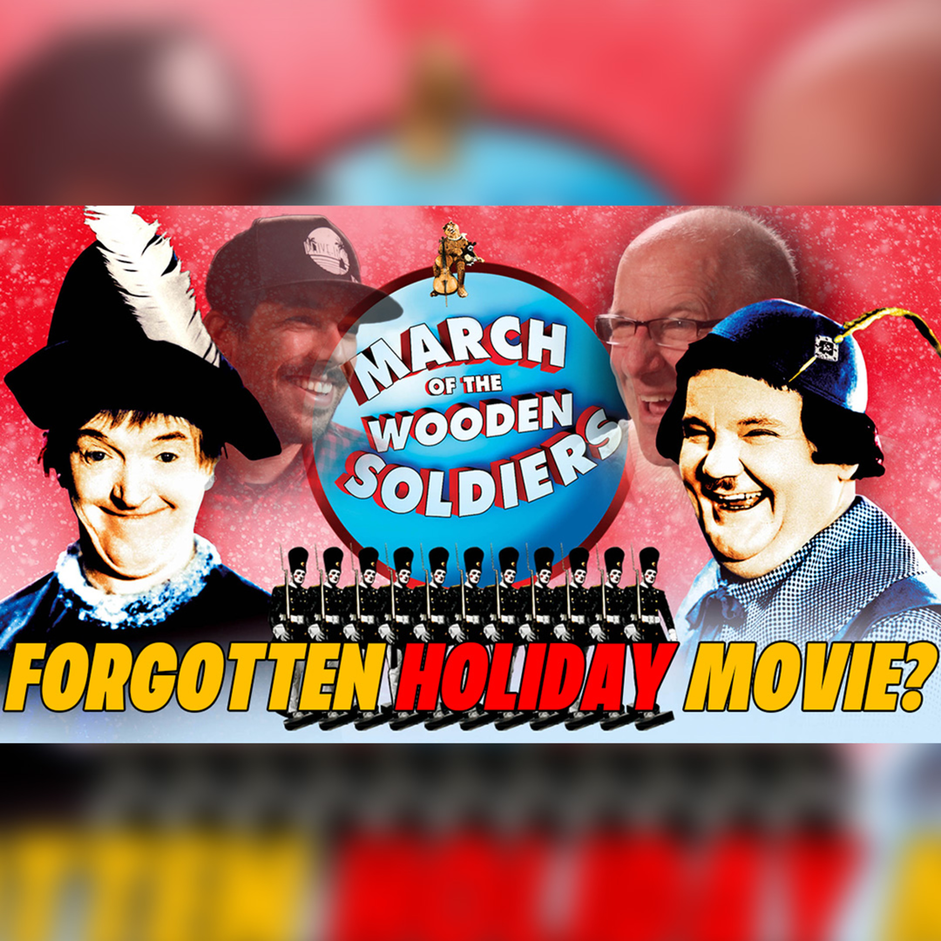 Is This The Most Forgotten Holiday Classic? : March Of The Wooden Soldiers Film Review and Analysis episode artwork
