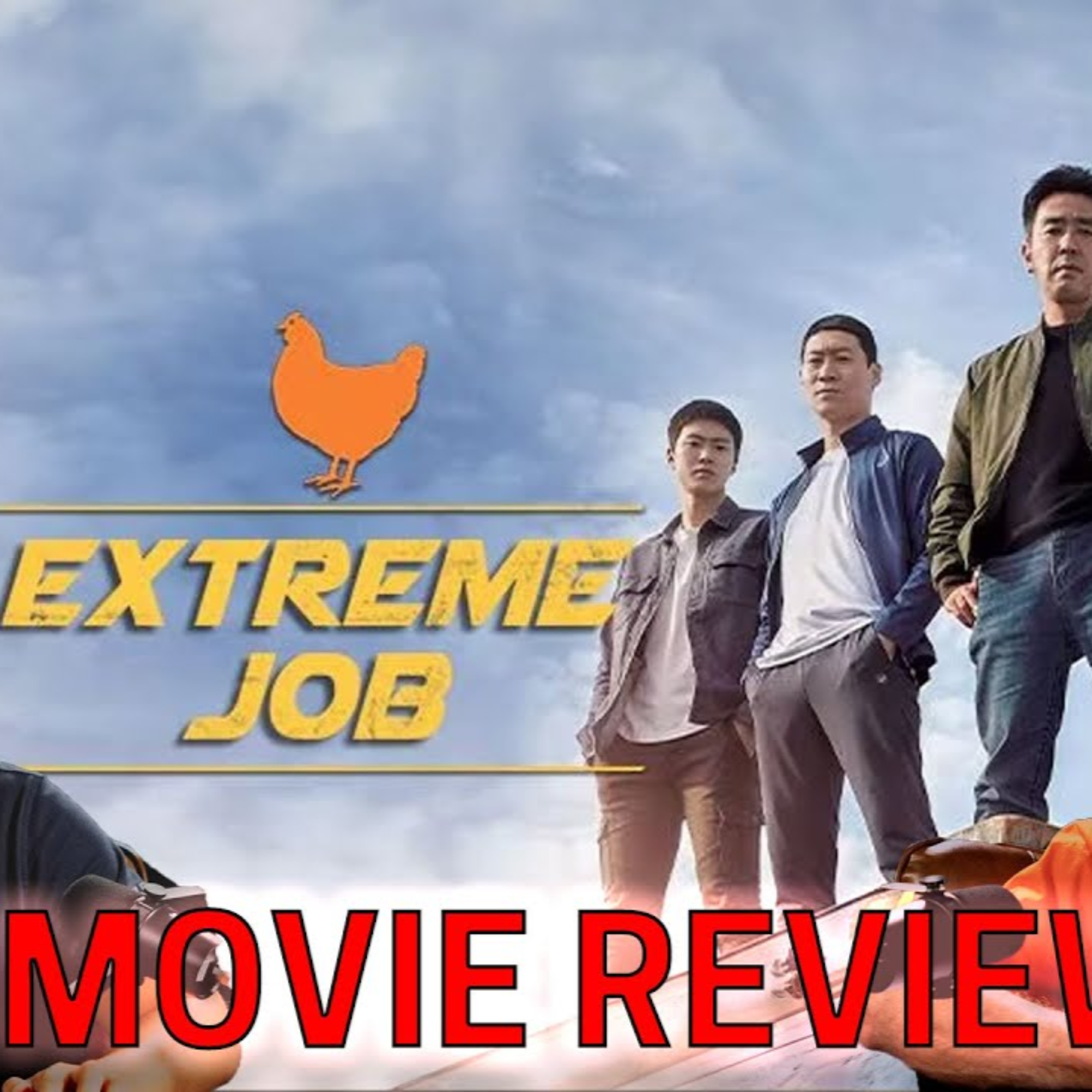 Justice Is Best Served Deep Fried: Extreme Job Movie Review episode artwork
