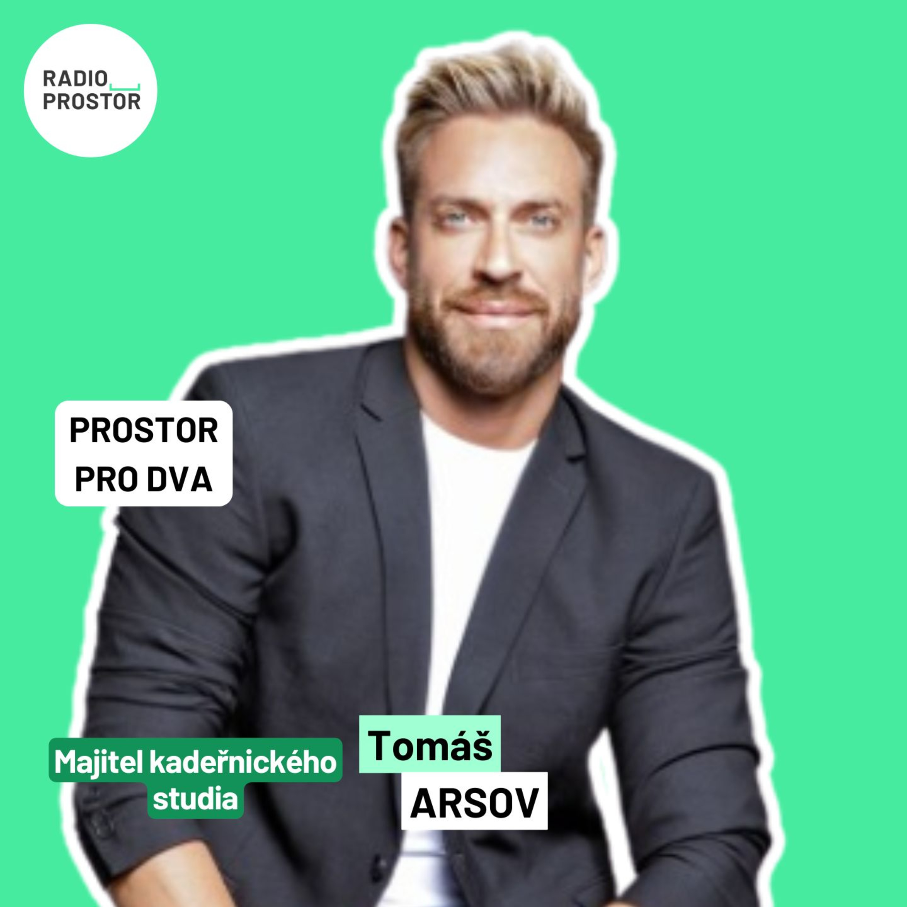 Kadeřník Tomáš Arsov: Pokud to takhle zůstane, půjde do pěti let kadeřnický obor úplně do kopru episode artwork
