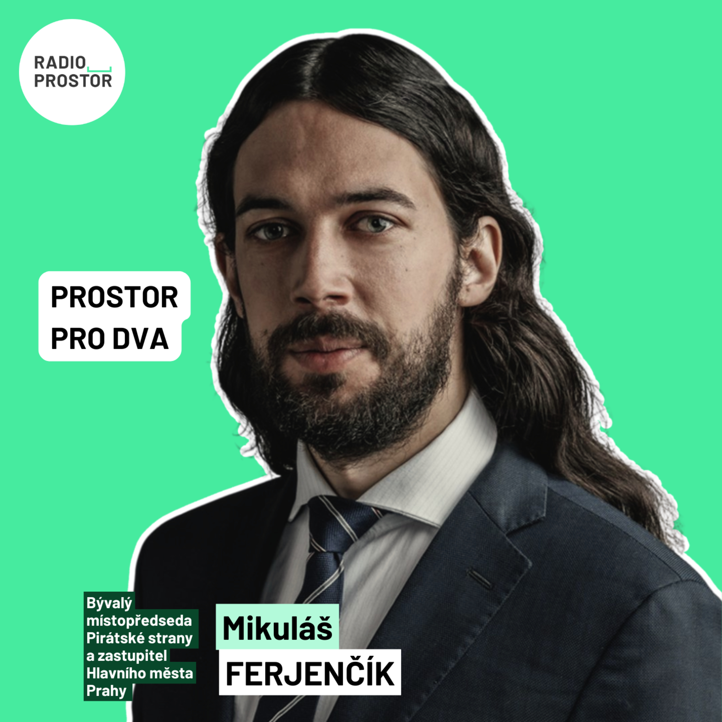 Pirát Mikuláš Ferjenčík: V digitalizaci byly chyby. Ale proč se posunula na rok 2028, nechápu episode artwork