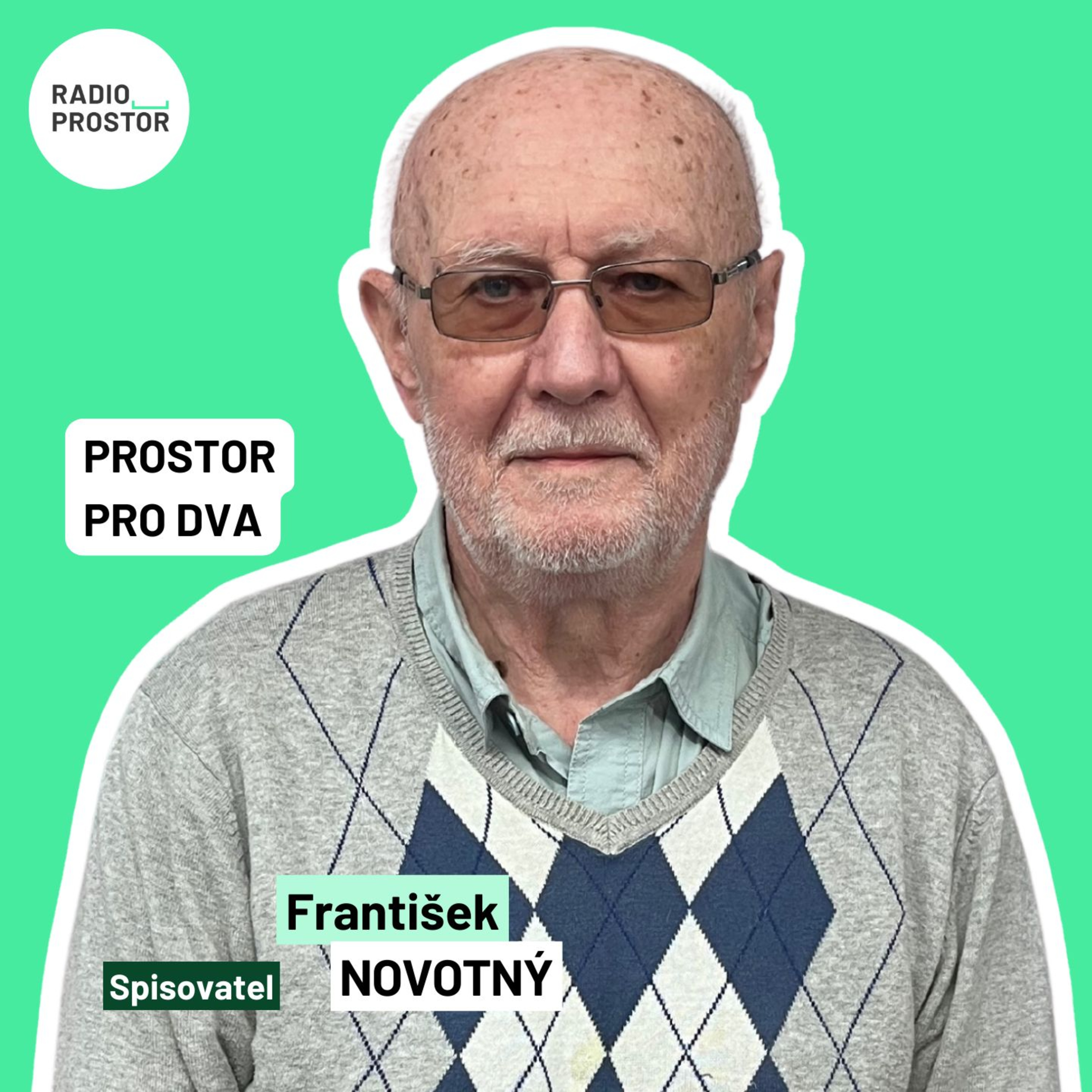 Spisovatel František Novotný: Rodina stojí v první bojové linii proti indoktrinaci ideologiemi episode artwork