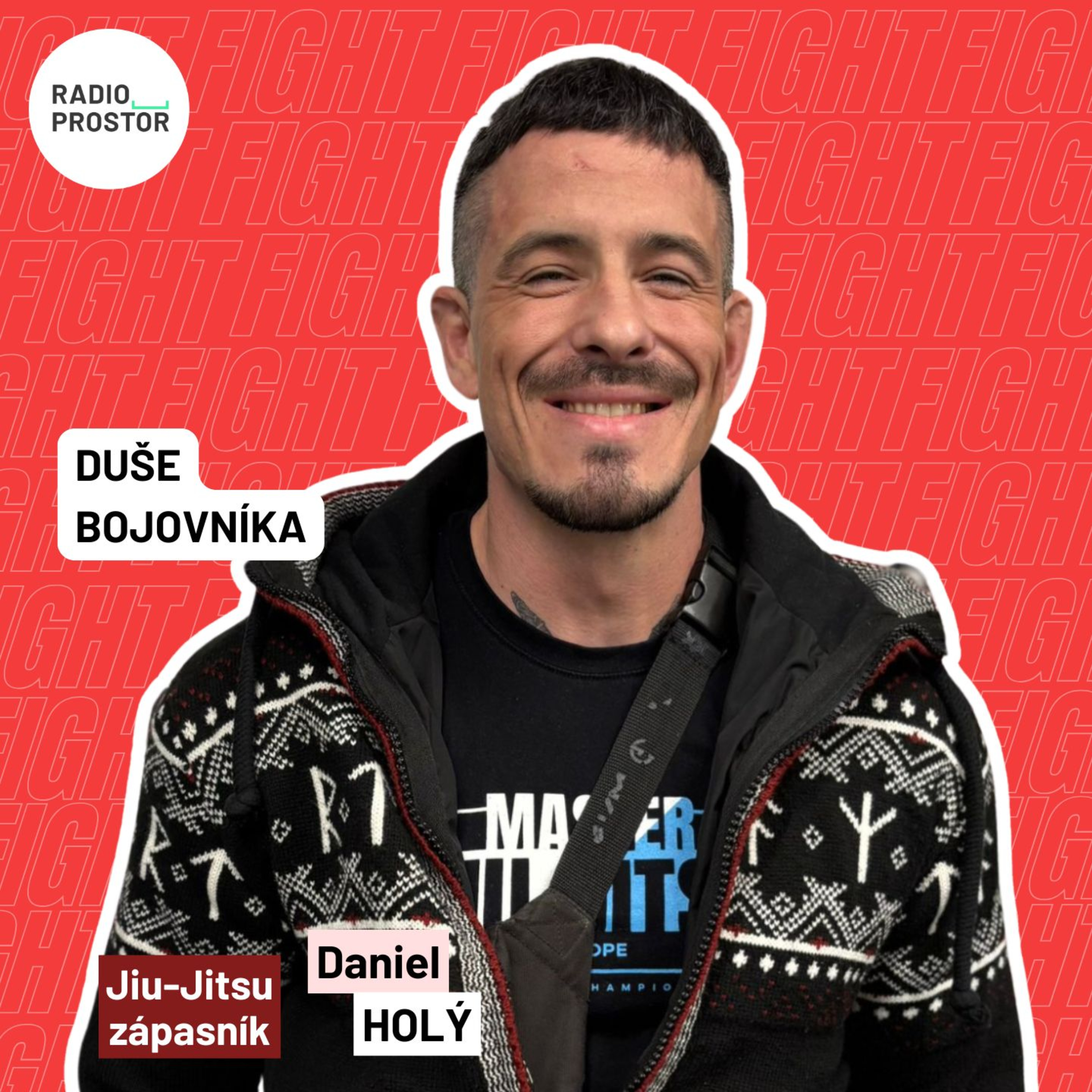 Černý pásek Jiu-Jitsu Holý: S egem se musí umět pracovat. Kdo se ho zbaví, poroste episode artwork