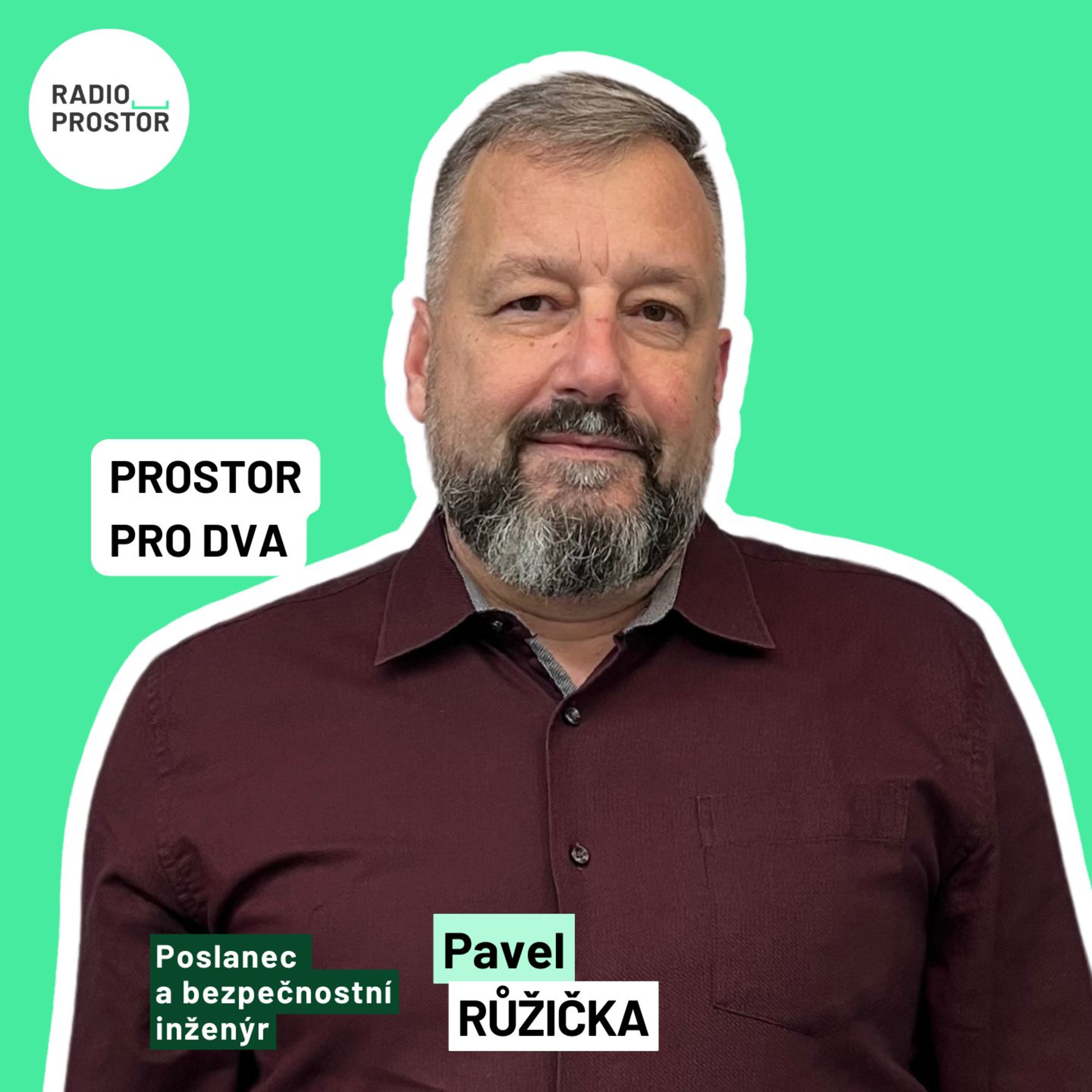 Člen výboru pro obranu Pavel Růžička: Návrat vojny si nedokážu představit. Jsem rád, že jsem byl u jejího konce episode artwork