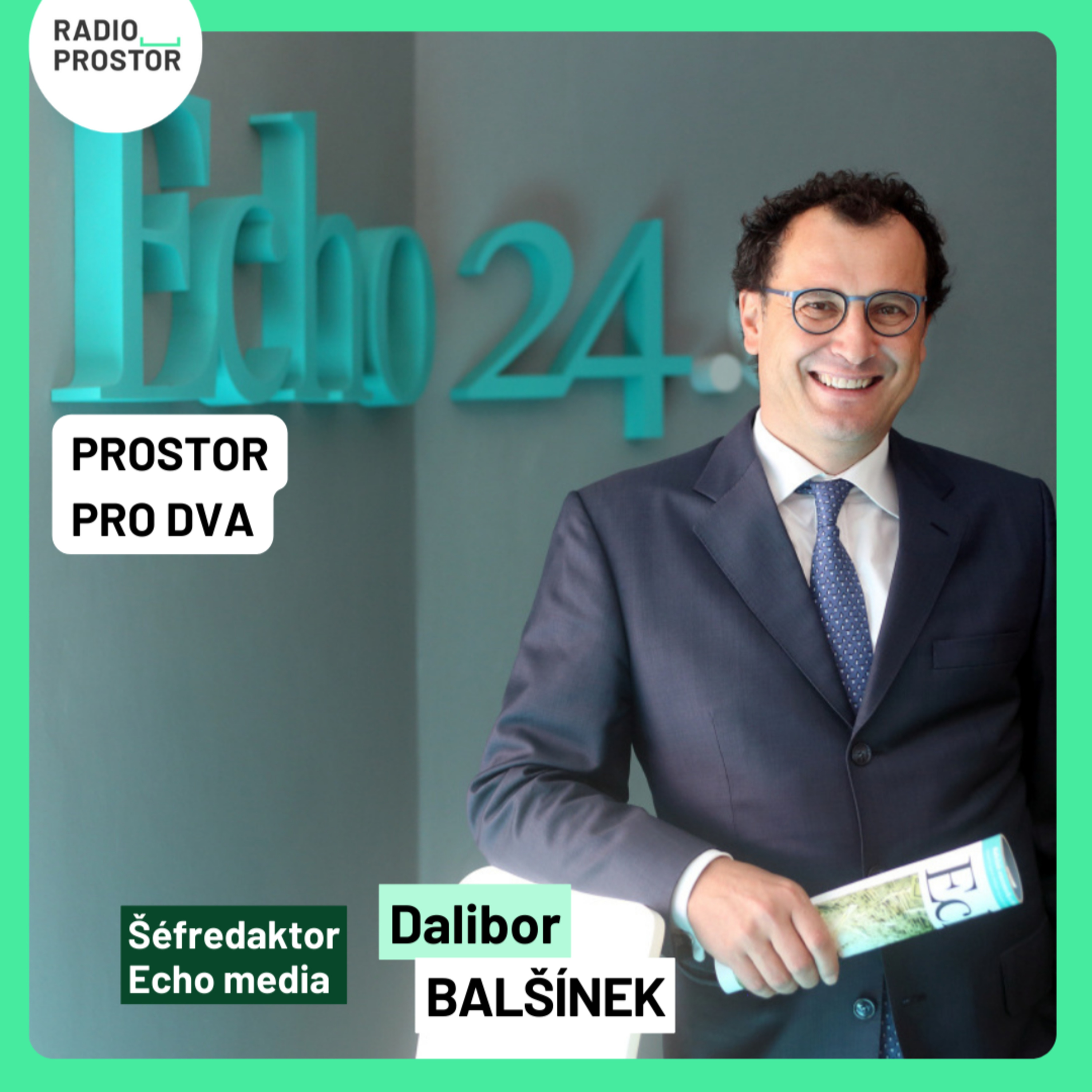 Dalibor Balšínek: Polarizace v médiích je hlubší než kdy dřív. Sociální sítě nás zavřely do názorových ghett episode artwork