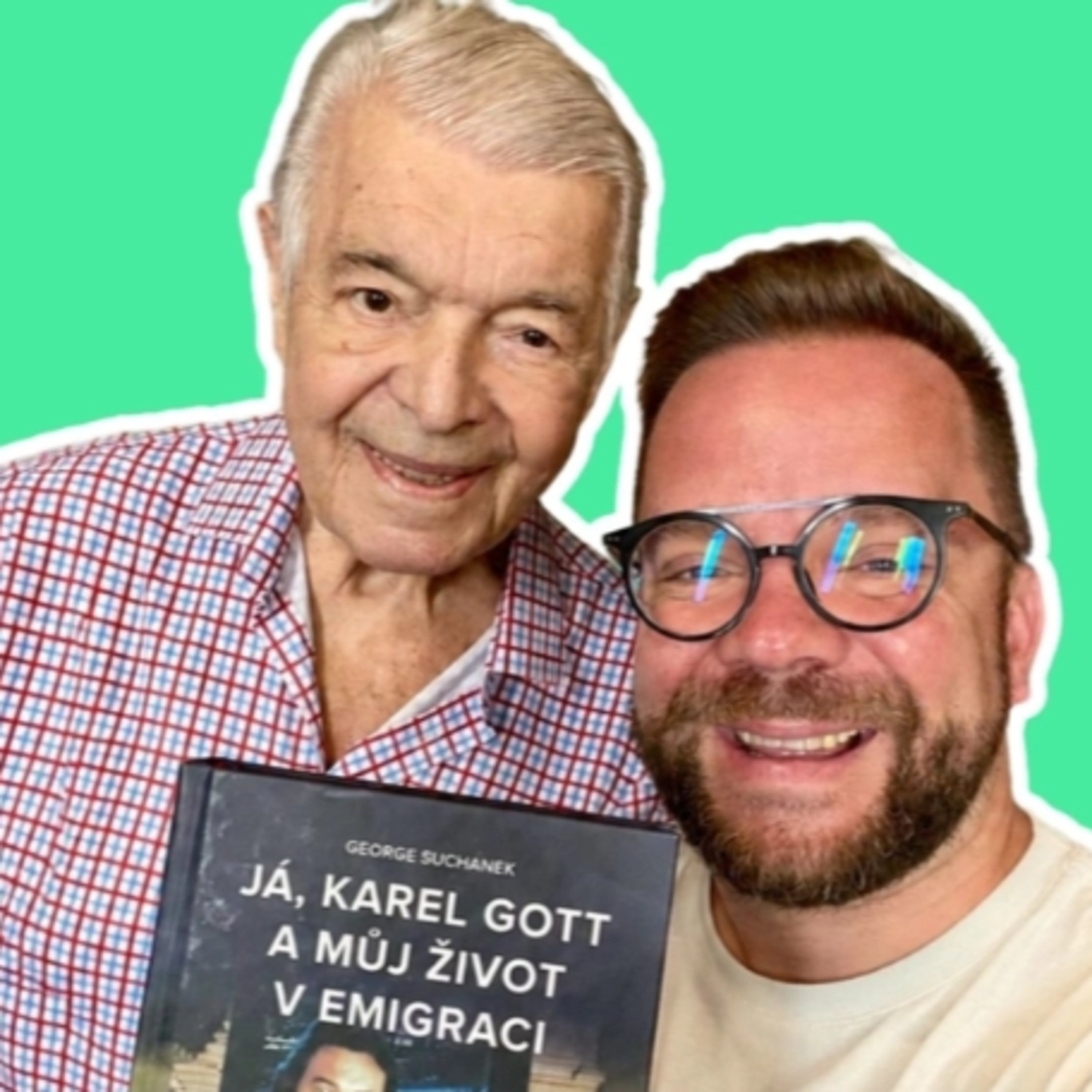 Jiří George Suchanek: Vzpomínky na Gotta, Kennedyho a život v emigraci episode artwork