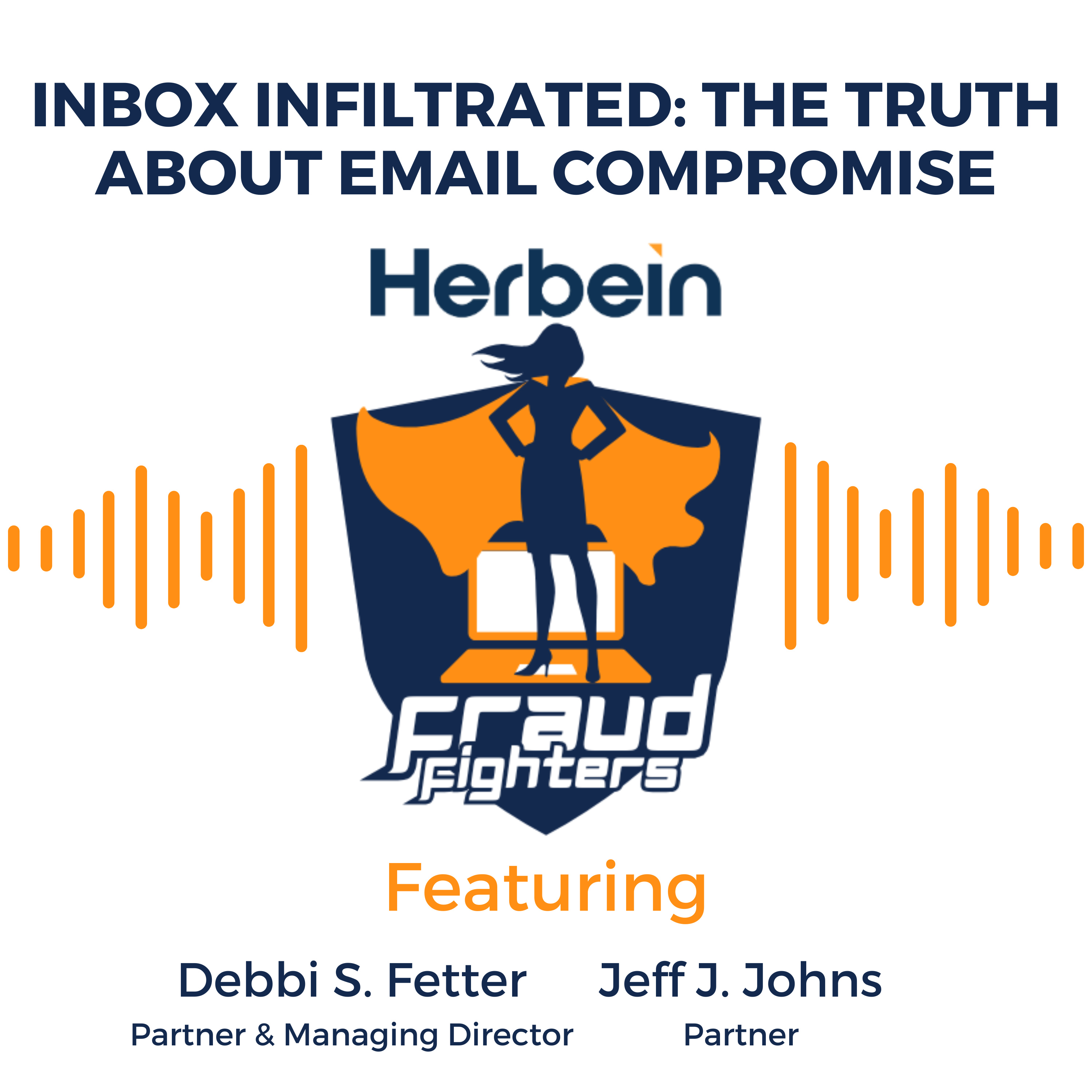 Inbox Infiltrated: The Truth About Email Compromise episode artwork
