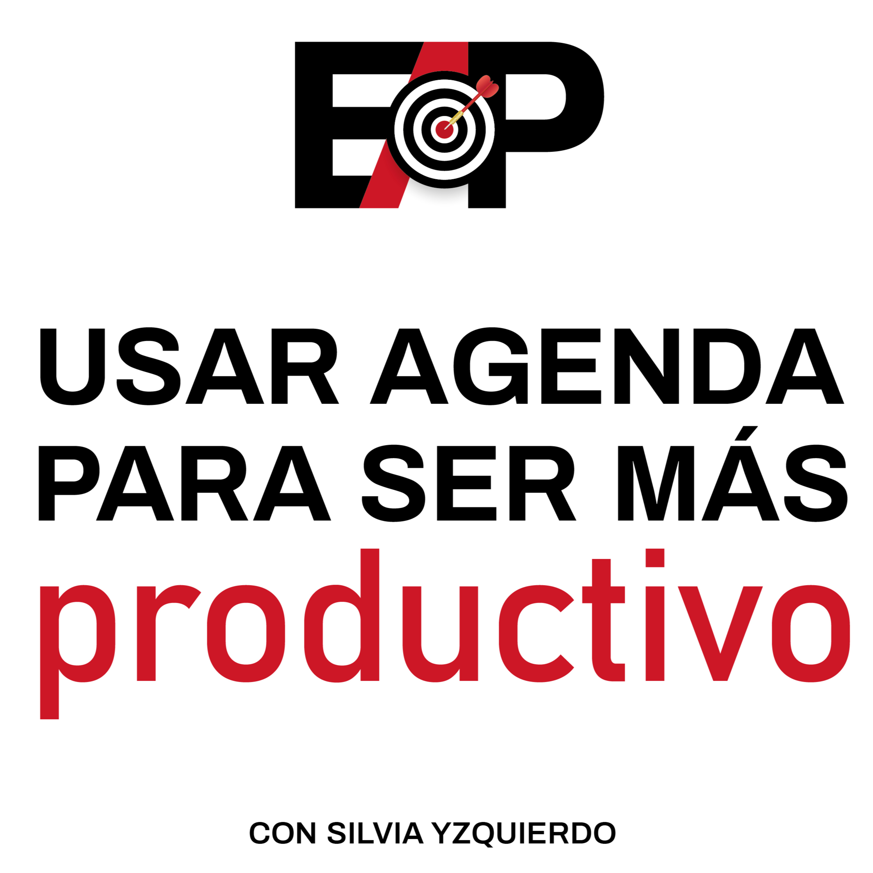 5. Cómo usar la agenda para ser más productivo episode artwork