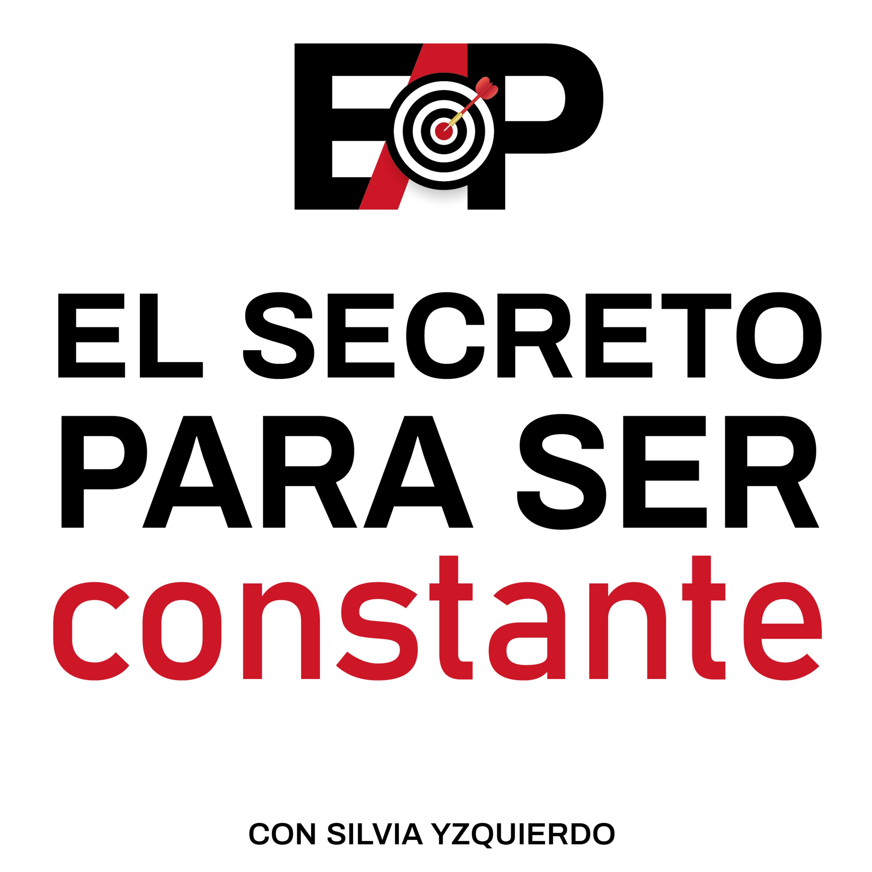 12. Conoce el secreto para SER CONSTANTE episode artwork