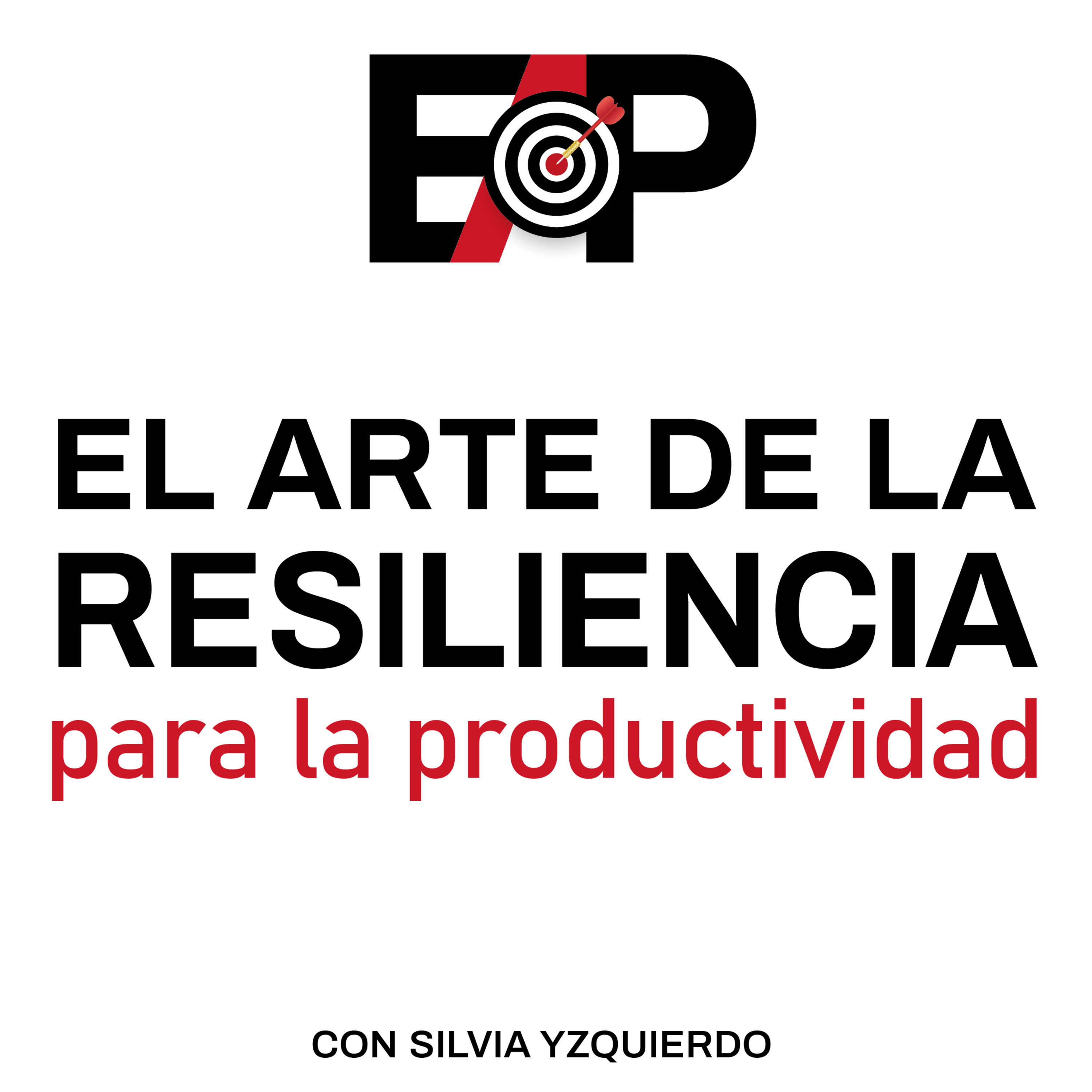 13. El Arte de la resiliencia en líderes productivos episode artwork