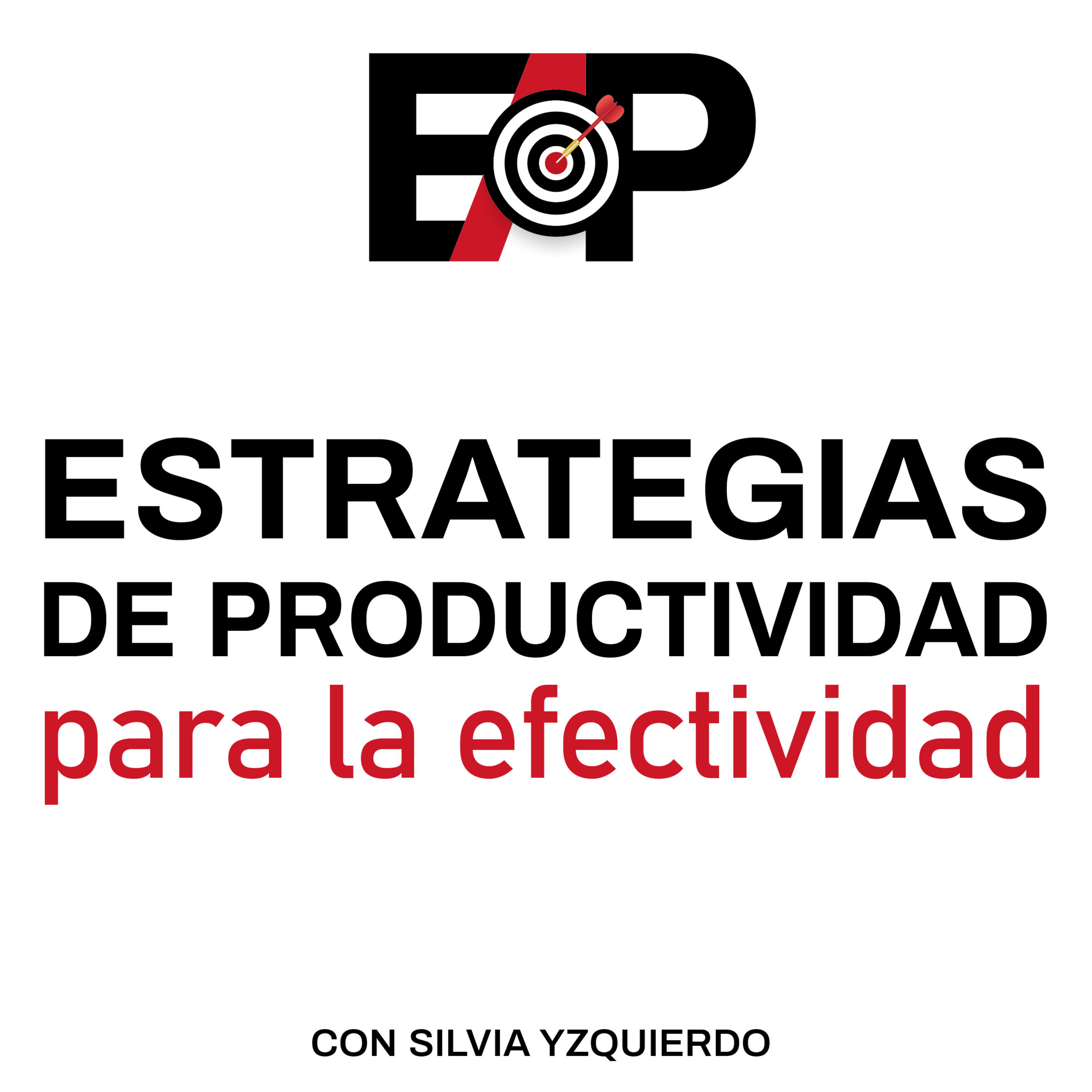 18. Estrategias de productividad para líderes efectivos en el 2024 episode artwork
