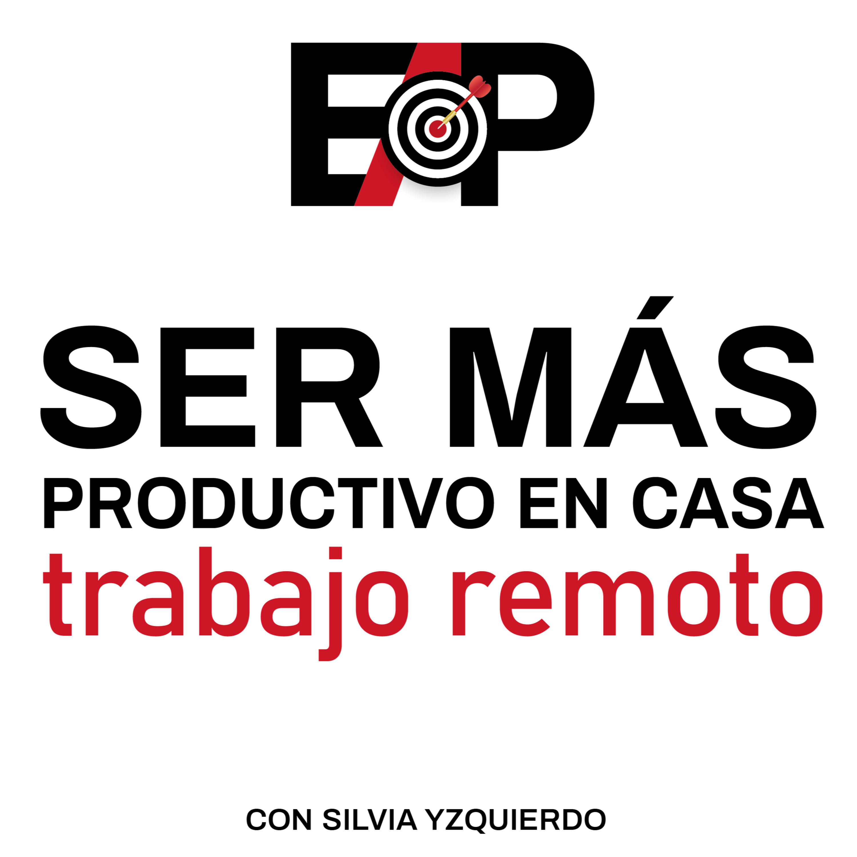 24. Cómo ser más productivo si trabajas desde casa episode artwork