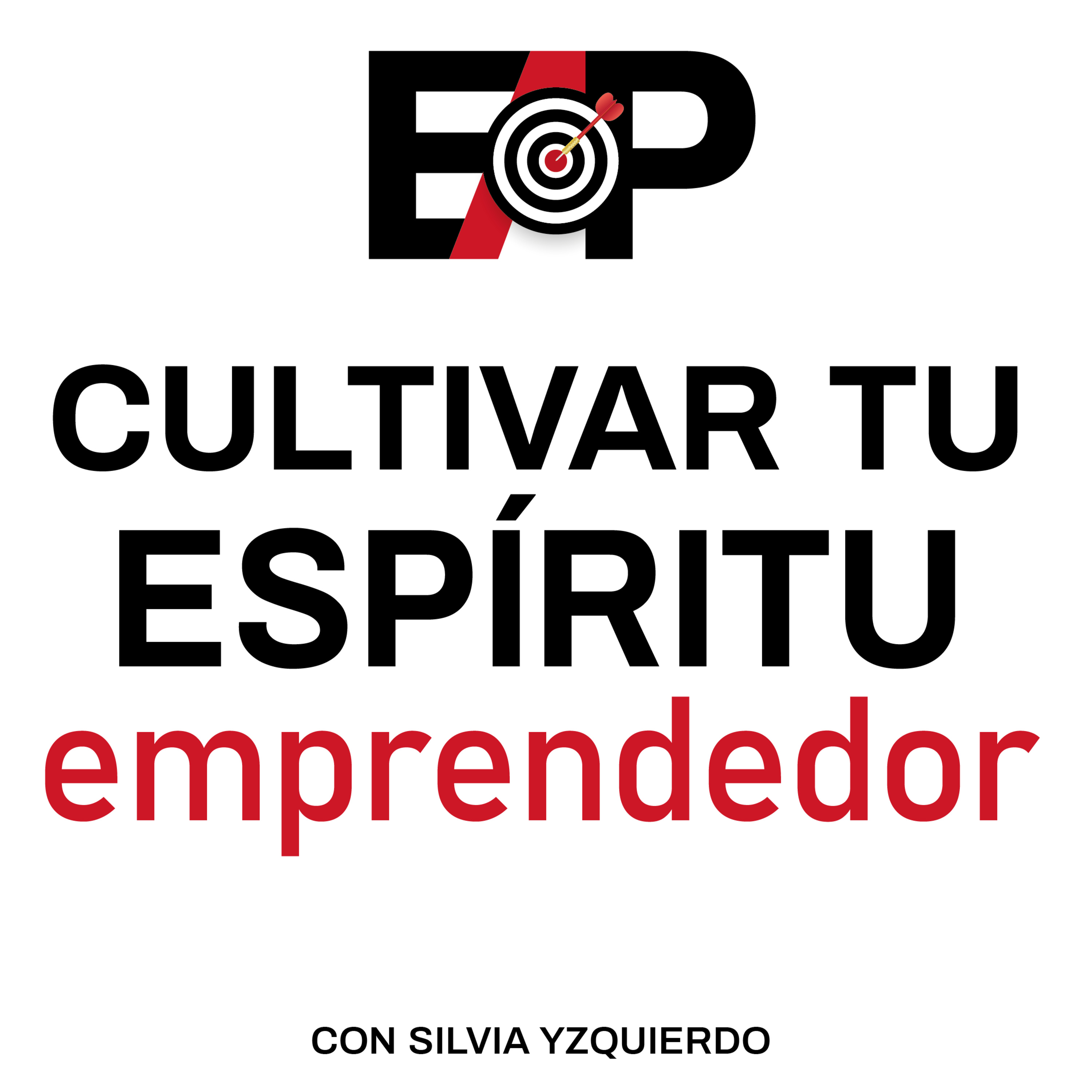 50. Cómo cultivar tu espíritu emprendedor. 6/7 episode artwork