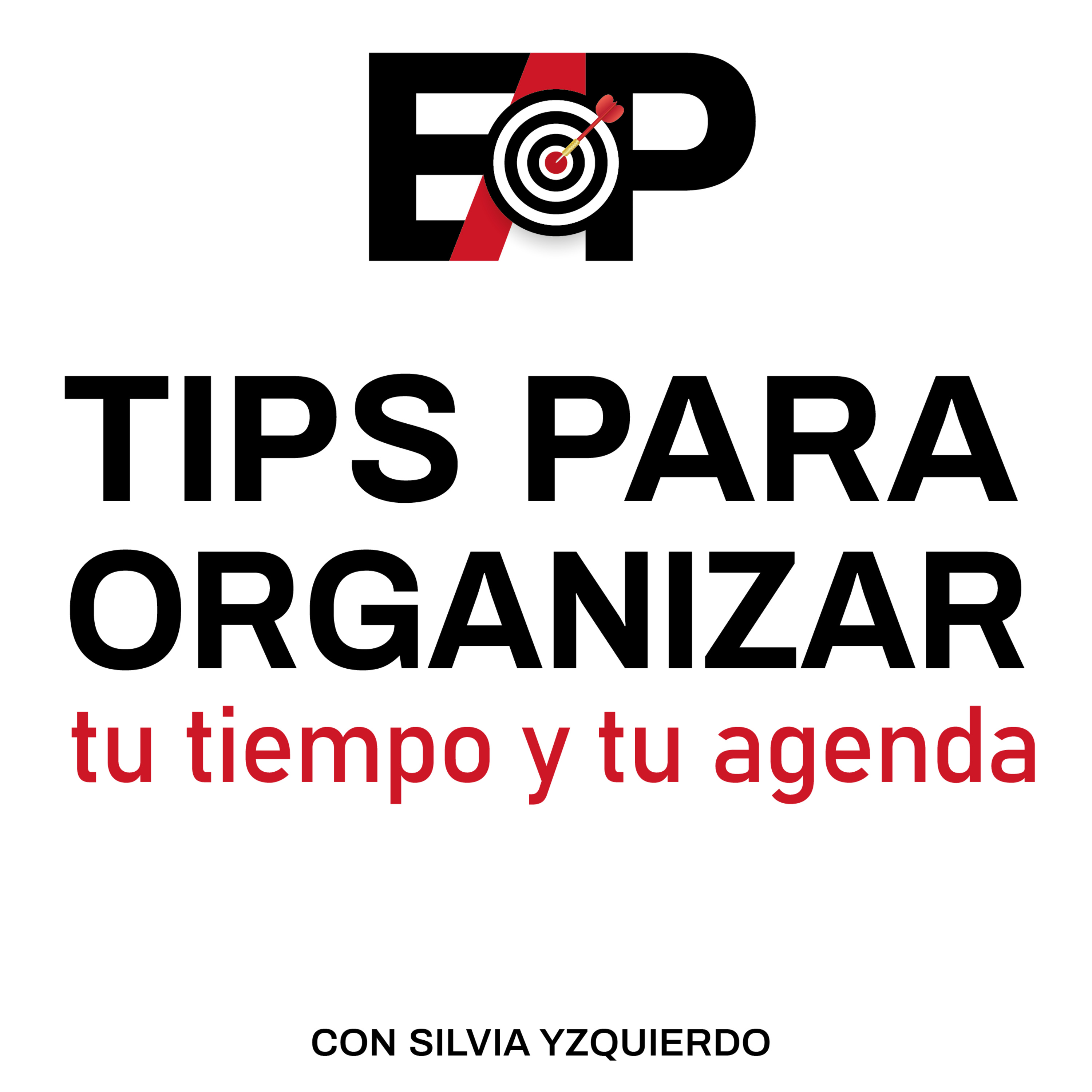 55. Tips para organizar tu tiempo y tu agenda siendo emprendedor. episode artwork