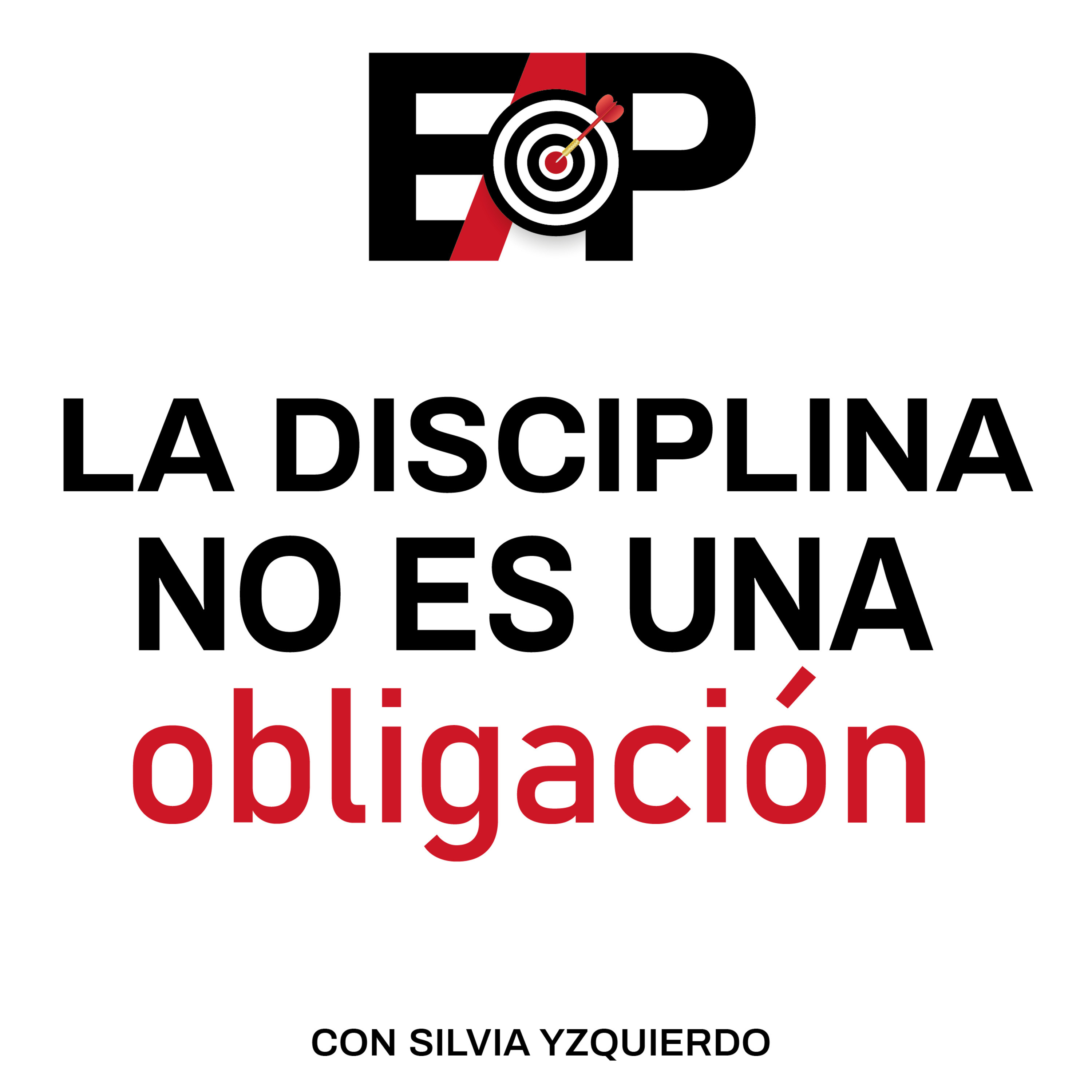 67. ¿Ves la disciplina como una obligación en tu vida? episode artwork