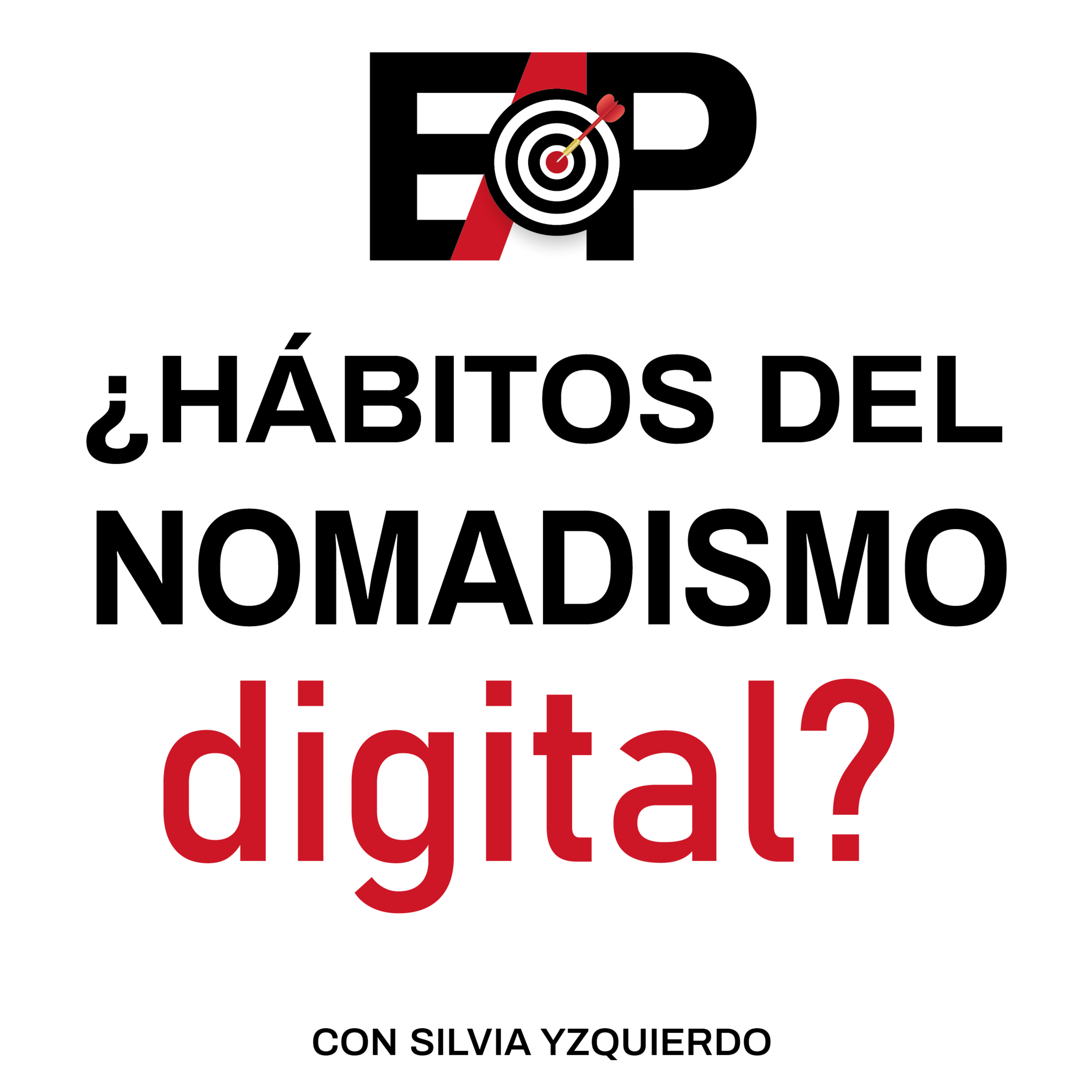 107. ¿Hábitos del Nómada Digital? Te cuento mi experiencia. Nomadismo Digital episode artwork