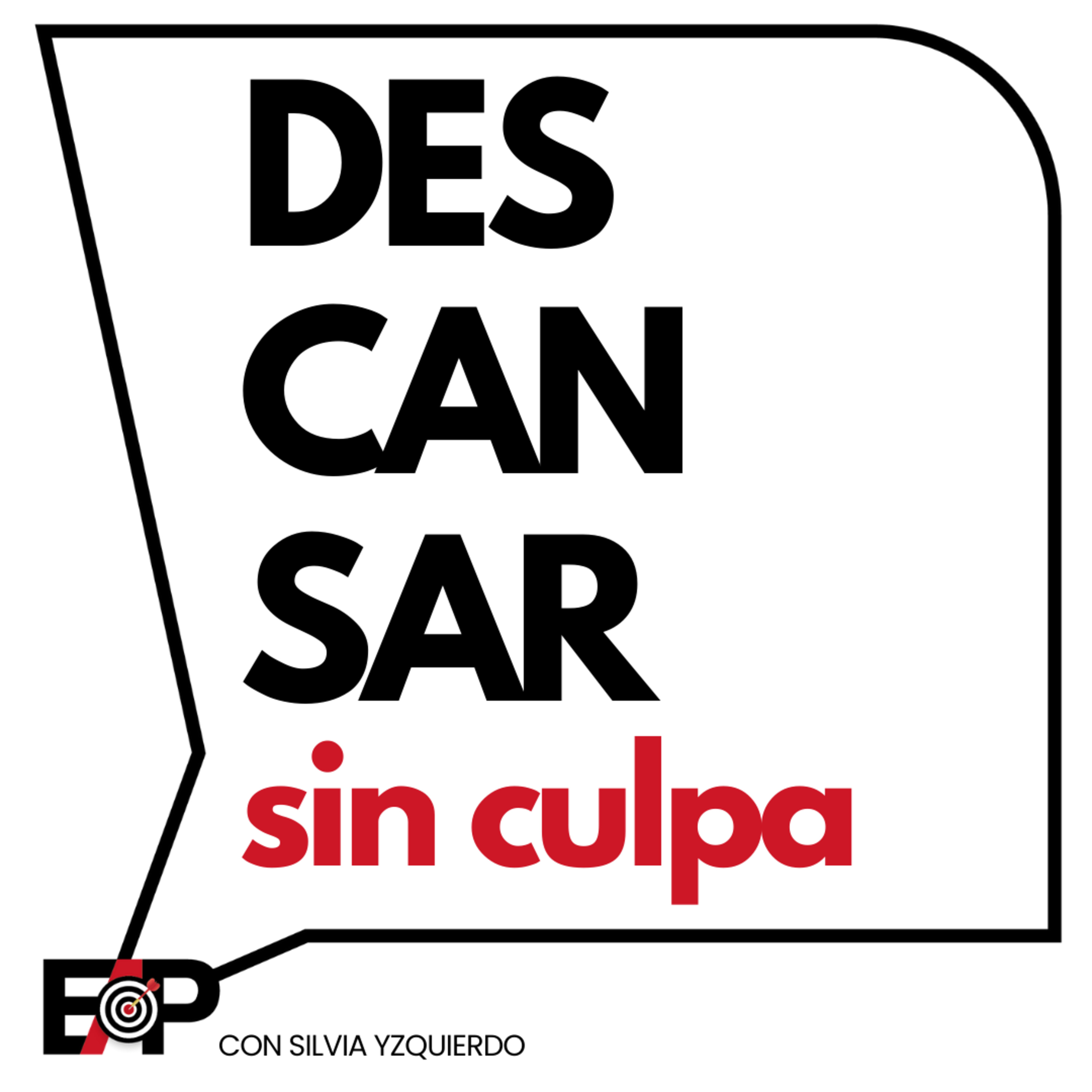 Descansar sin culpa. Productividad Sana. Ep.109/T2 episode artwork
