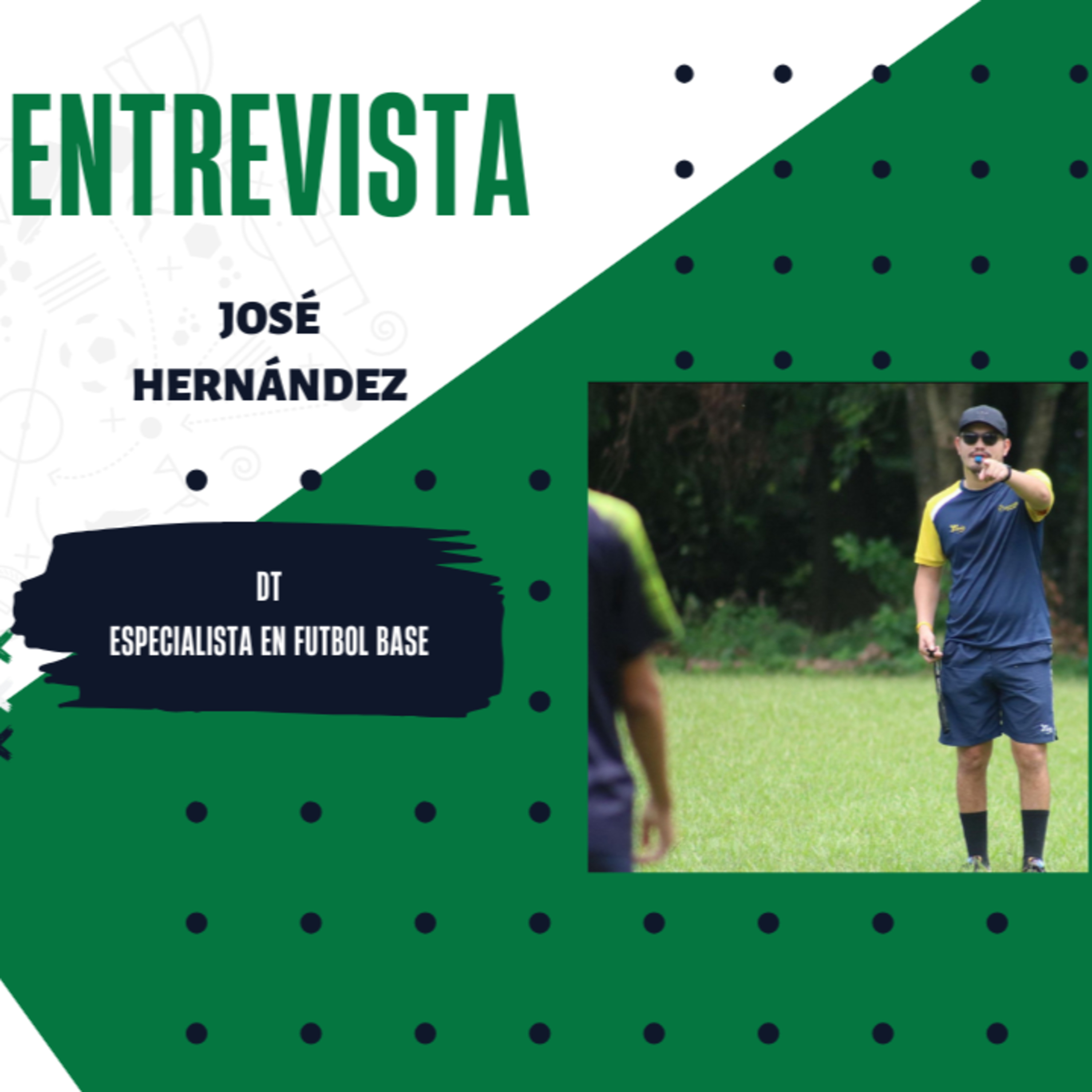 José Hernández (DT Fútbol Base) episode artwork