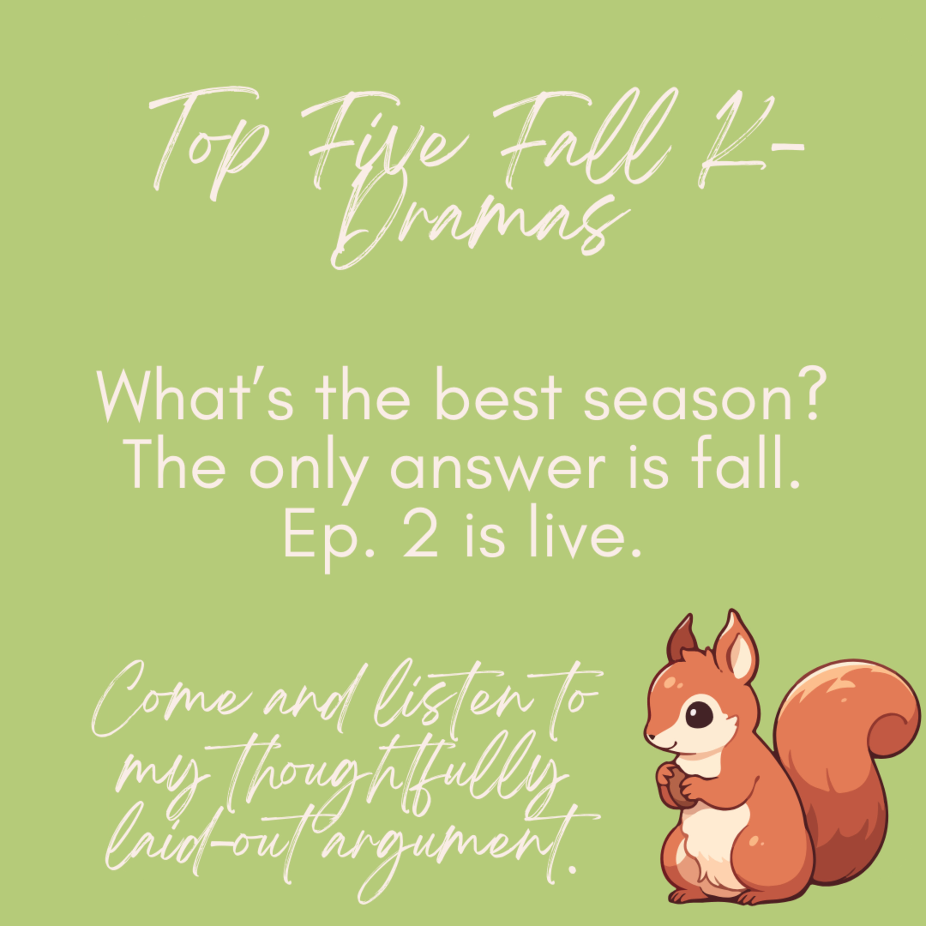 Top 5 Fall K-Dramas: Cozy Vibes, Beautiful Foliage & Heartwarming Stories episode artwork
