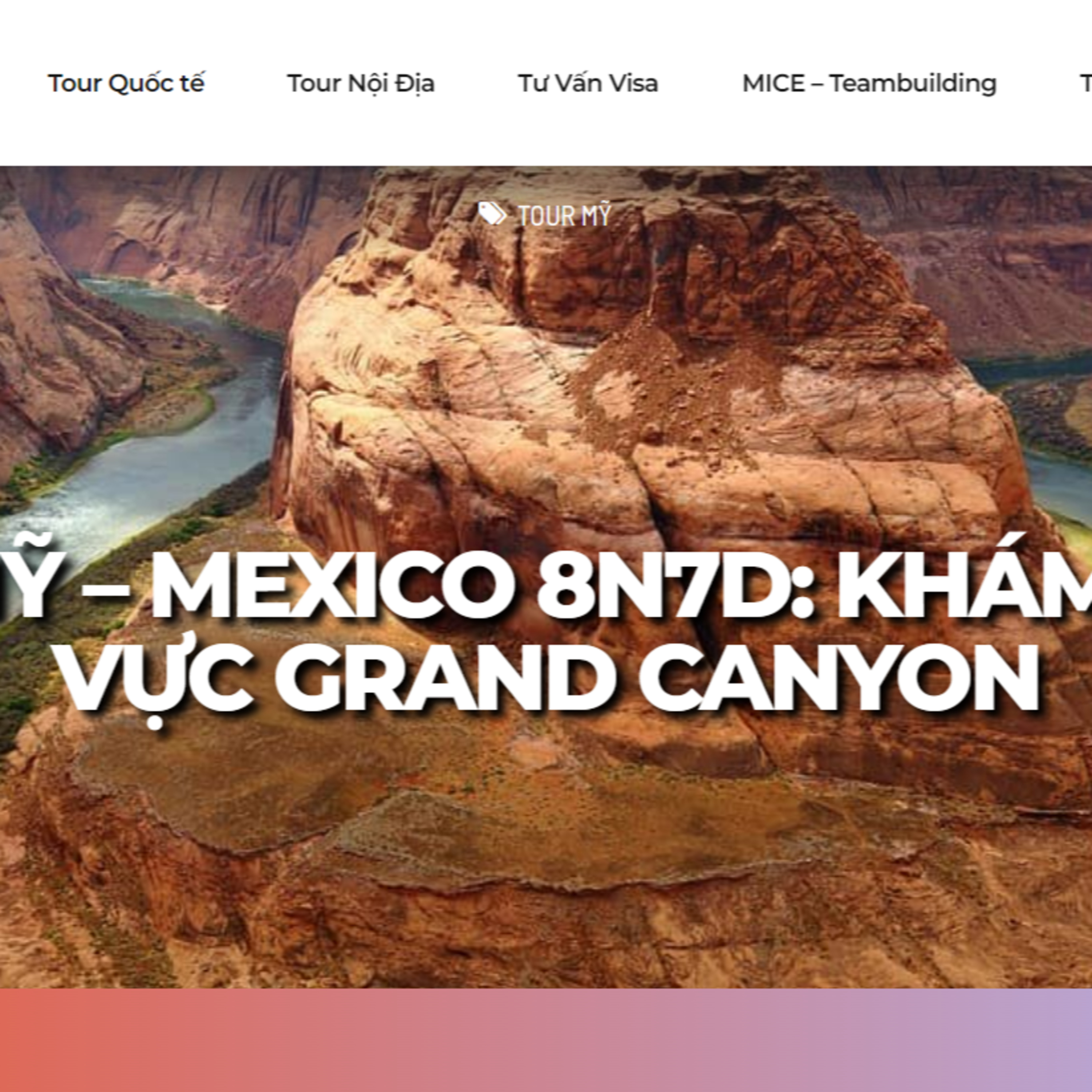 Bờ Tây Mỹ 8N7D | Đại vực Grand Canyon | VTourist