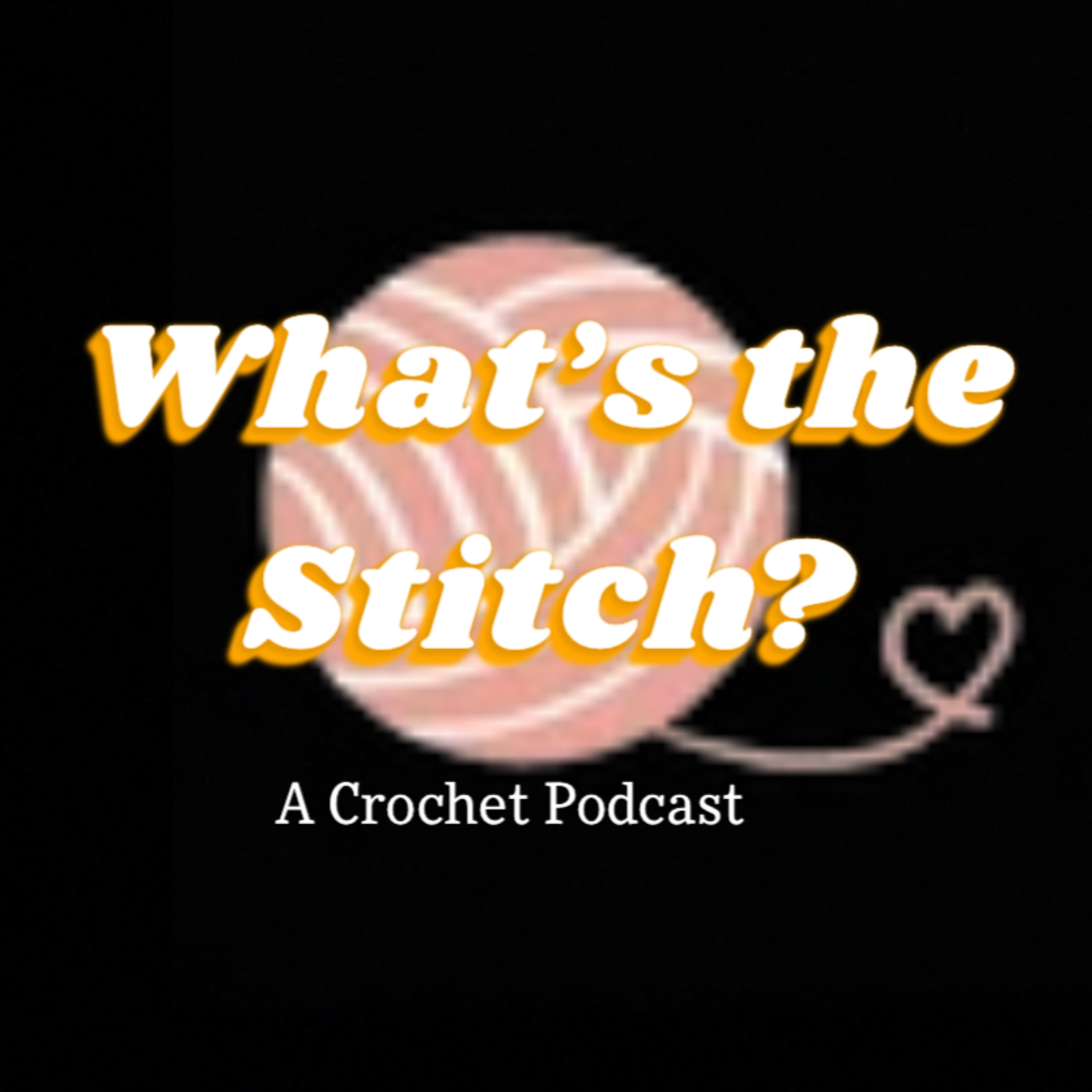 Our First Crochet Project episode artwork