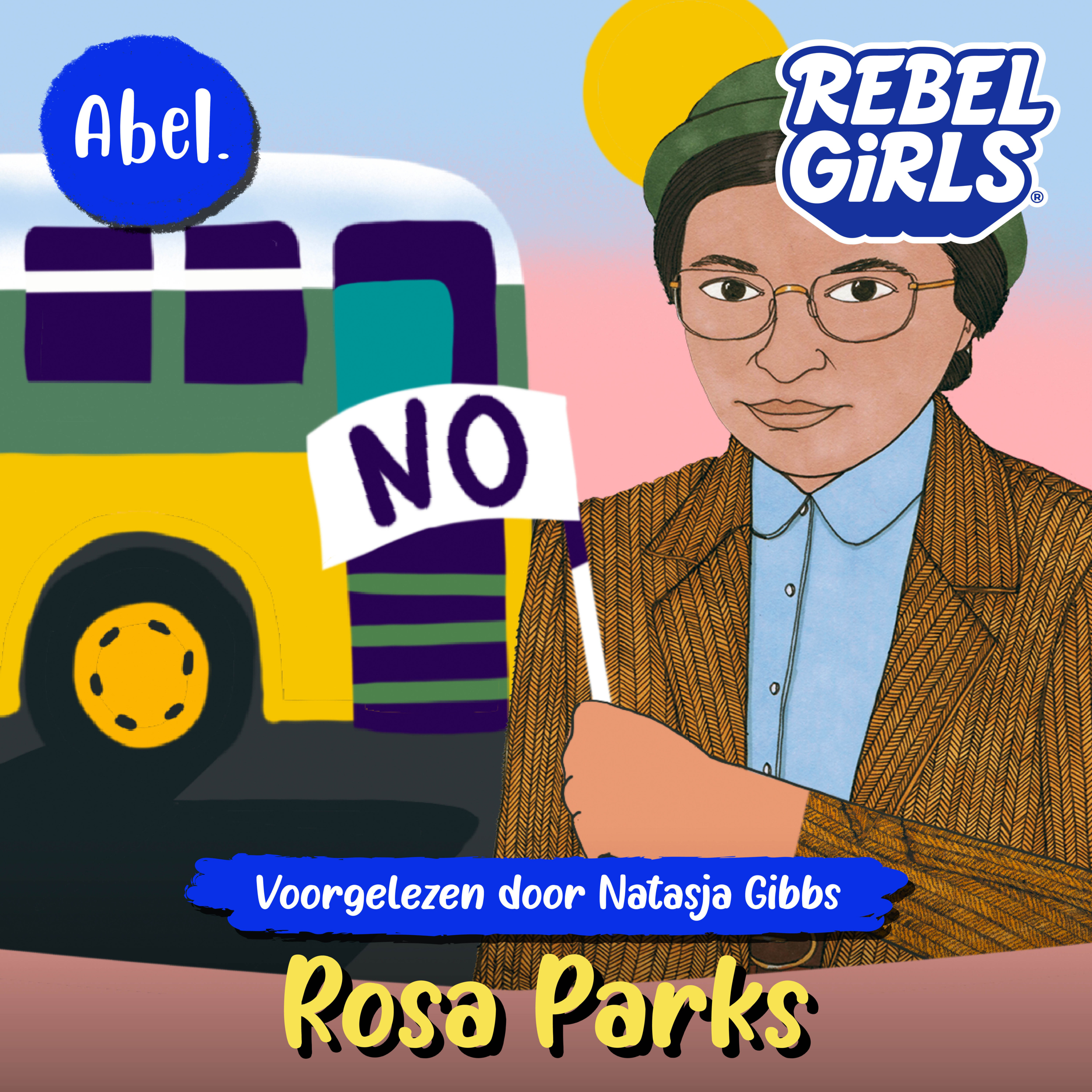 Bedtijdverhalen voor Rebelse Meisjes - de officiële podcast voor jong en oud