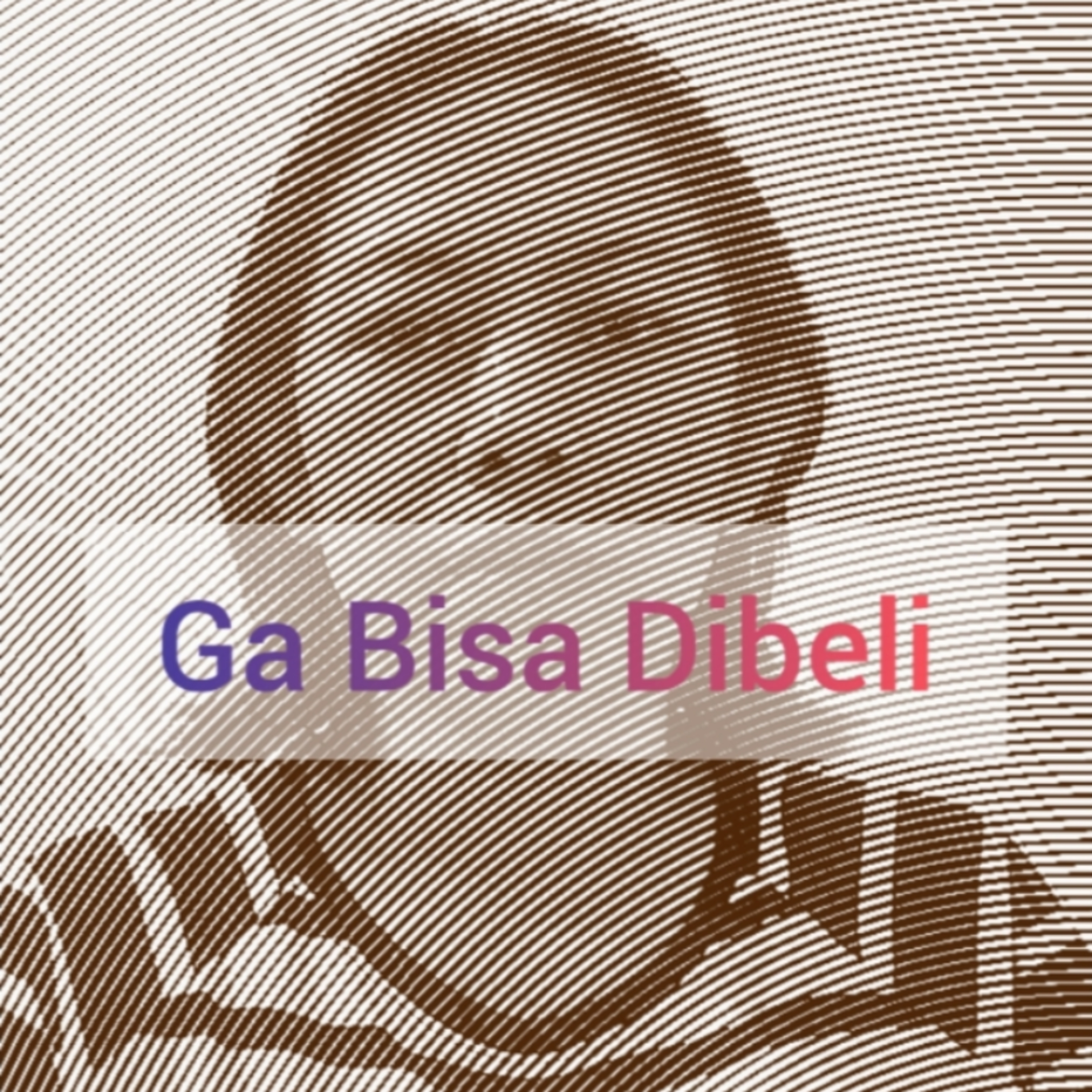 Ga Bisa Dibeli episode artwork