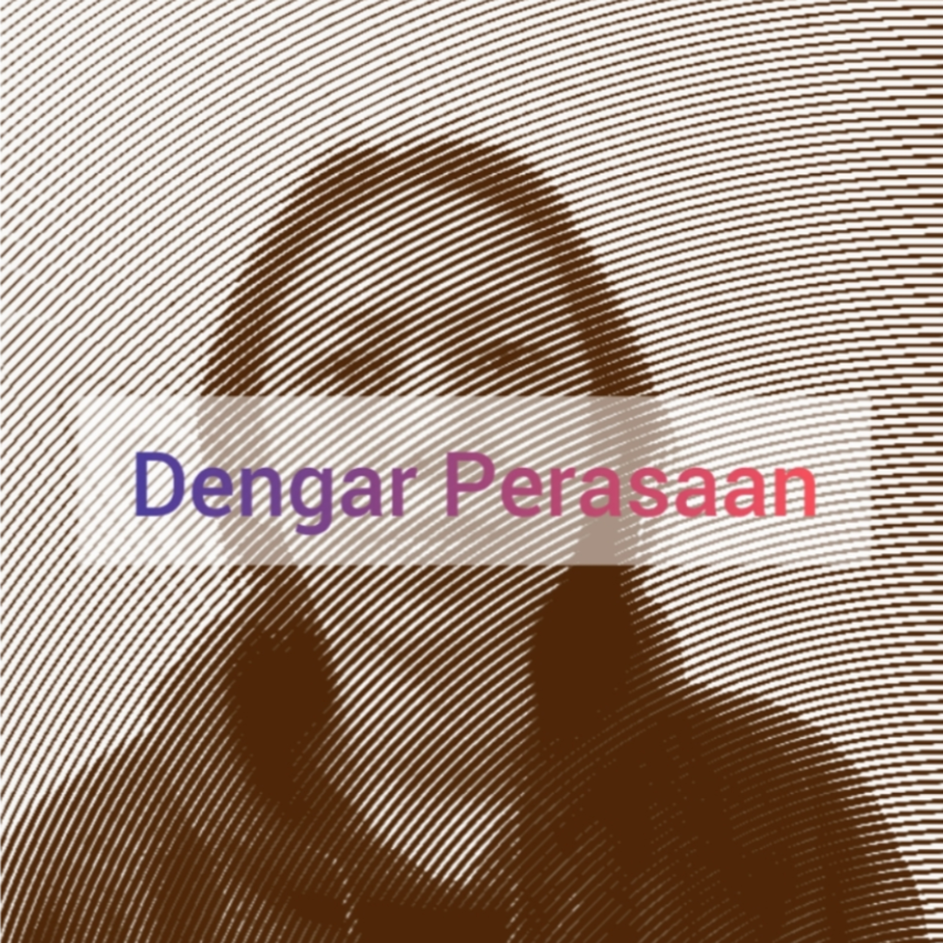 Dengar Perasaan episode artwork