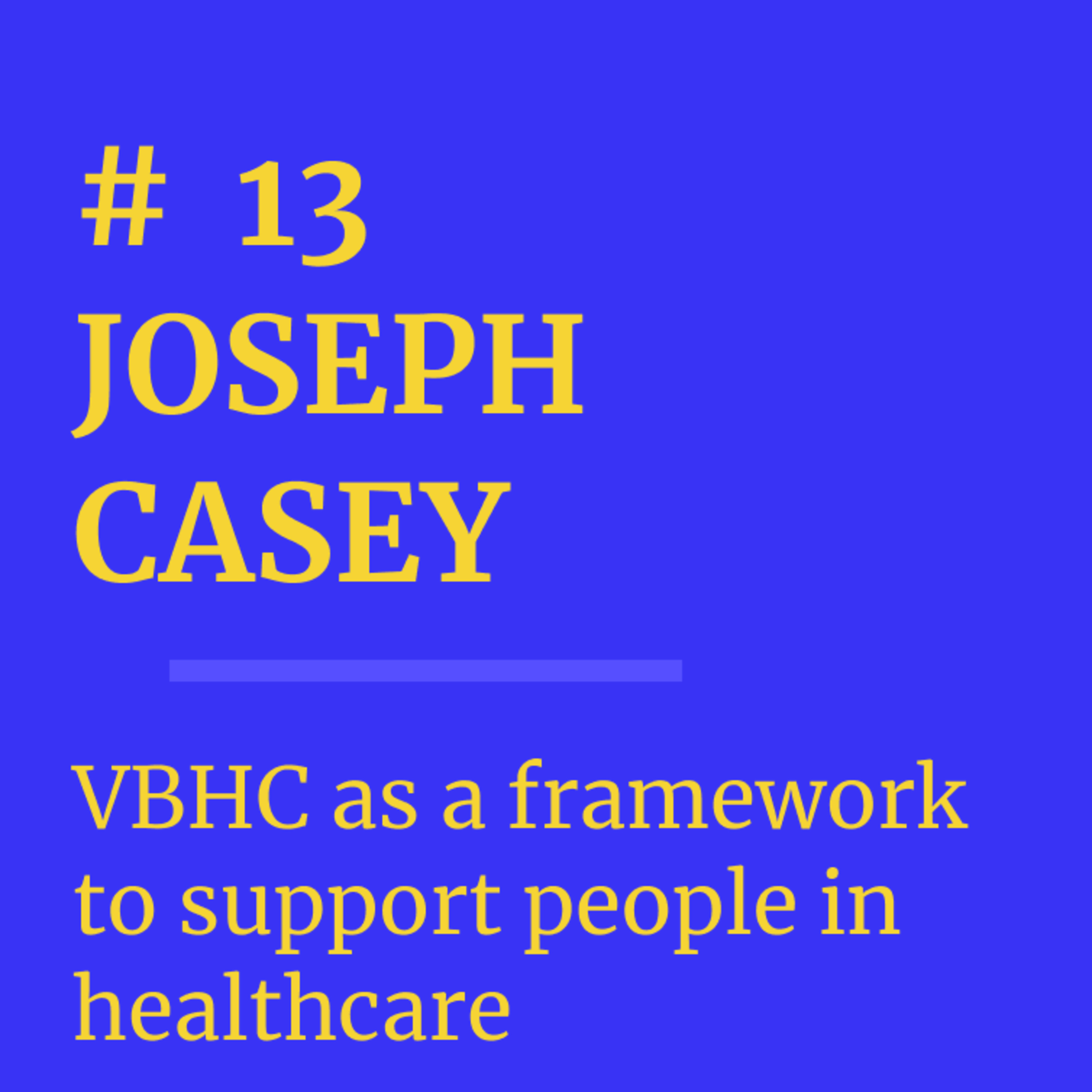 Value-based Healthcare Podcast