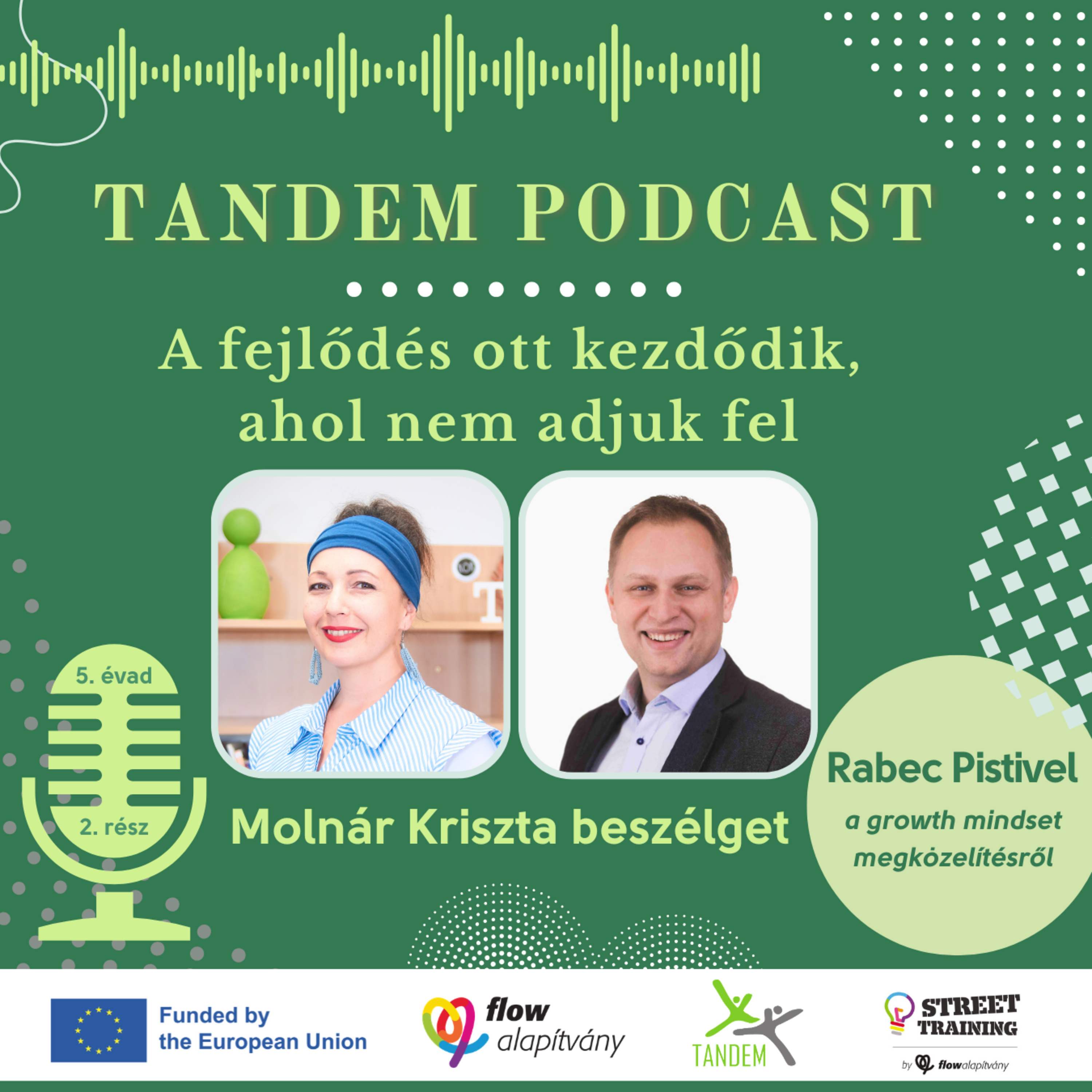 A fejlődés ott kezdődik, ahol nem adjuk fel episode artwork