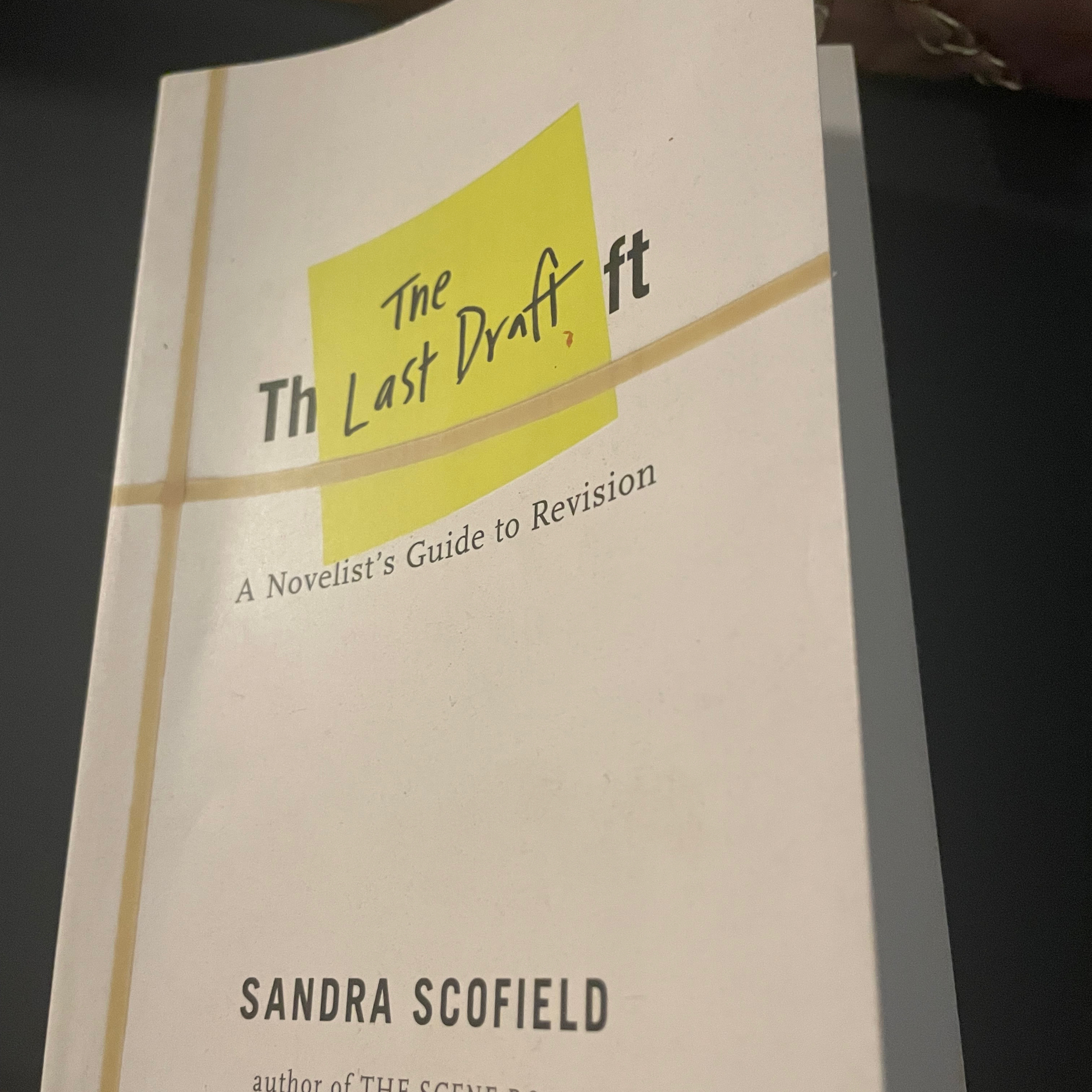 Sandra Scofield, the last draft  episode artwork