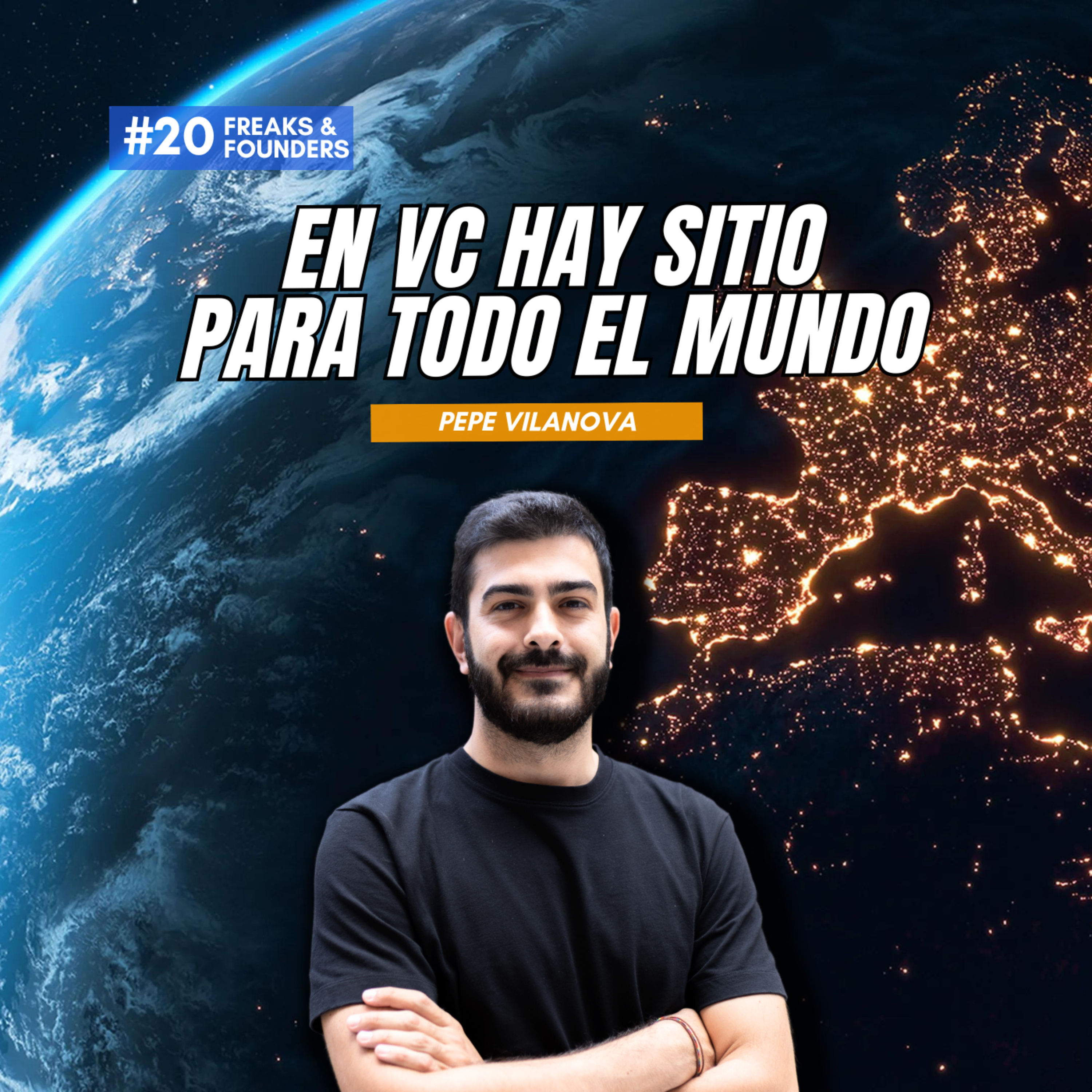 En Que Se Fijan Los VCs a la Hora de Inverir. El Punto de Vista de JME Ventures(Pepe Vilanova) | F&F # 20 episode artwork