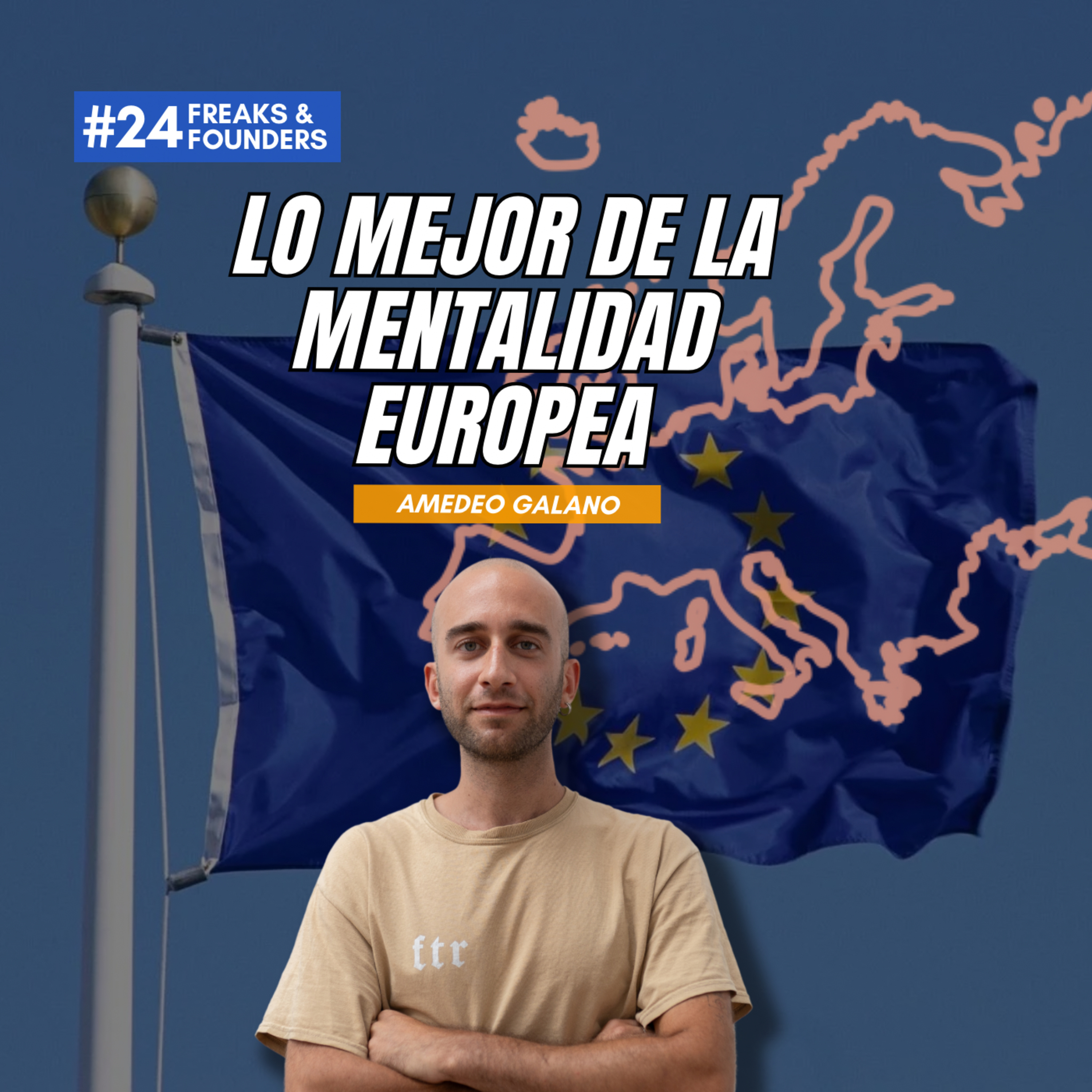 La Importancia del Work-Life Balance (Amedeo Galano) | F&F #24 episode artwork