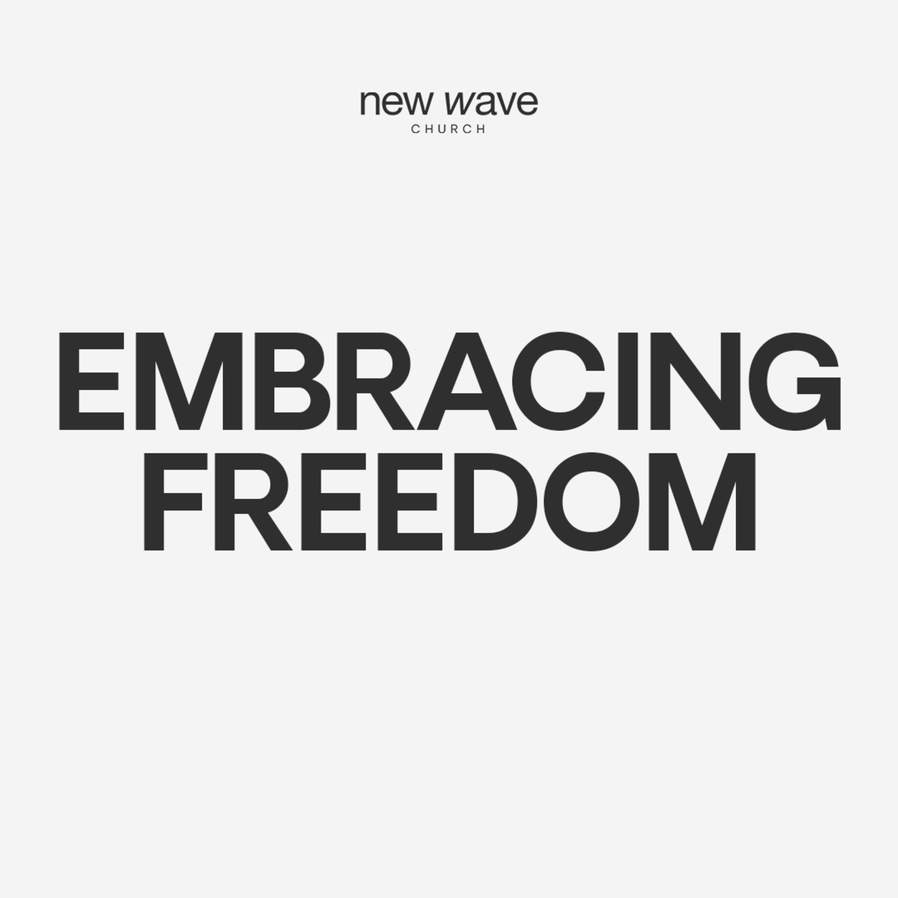 Embracing Freedom